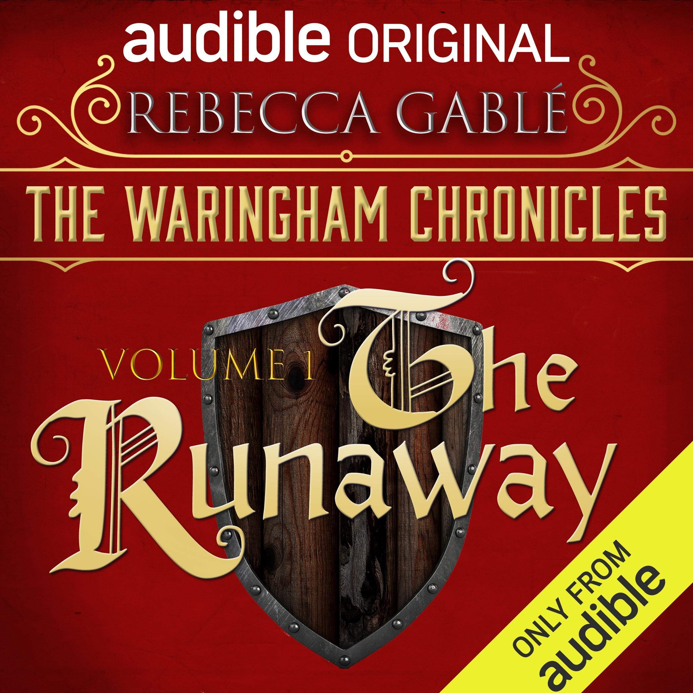 The Waringham Chronicles, Volume 1: The Runaway: An Audible Original Drama