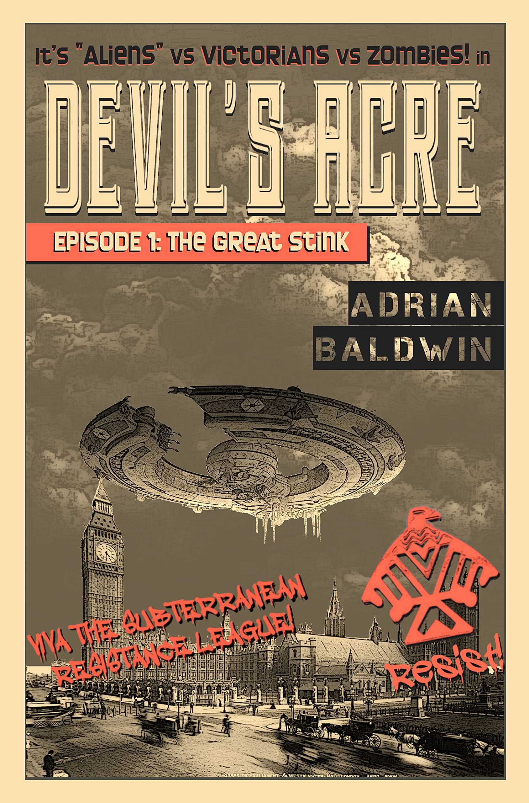 Devil's Acre: The Great Stink