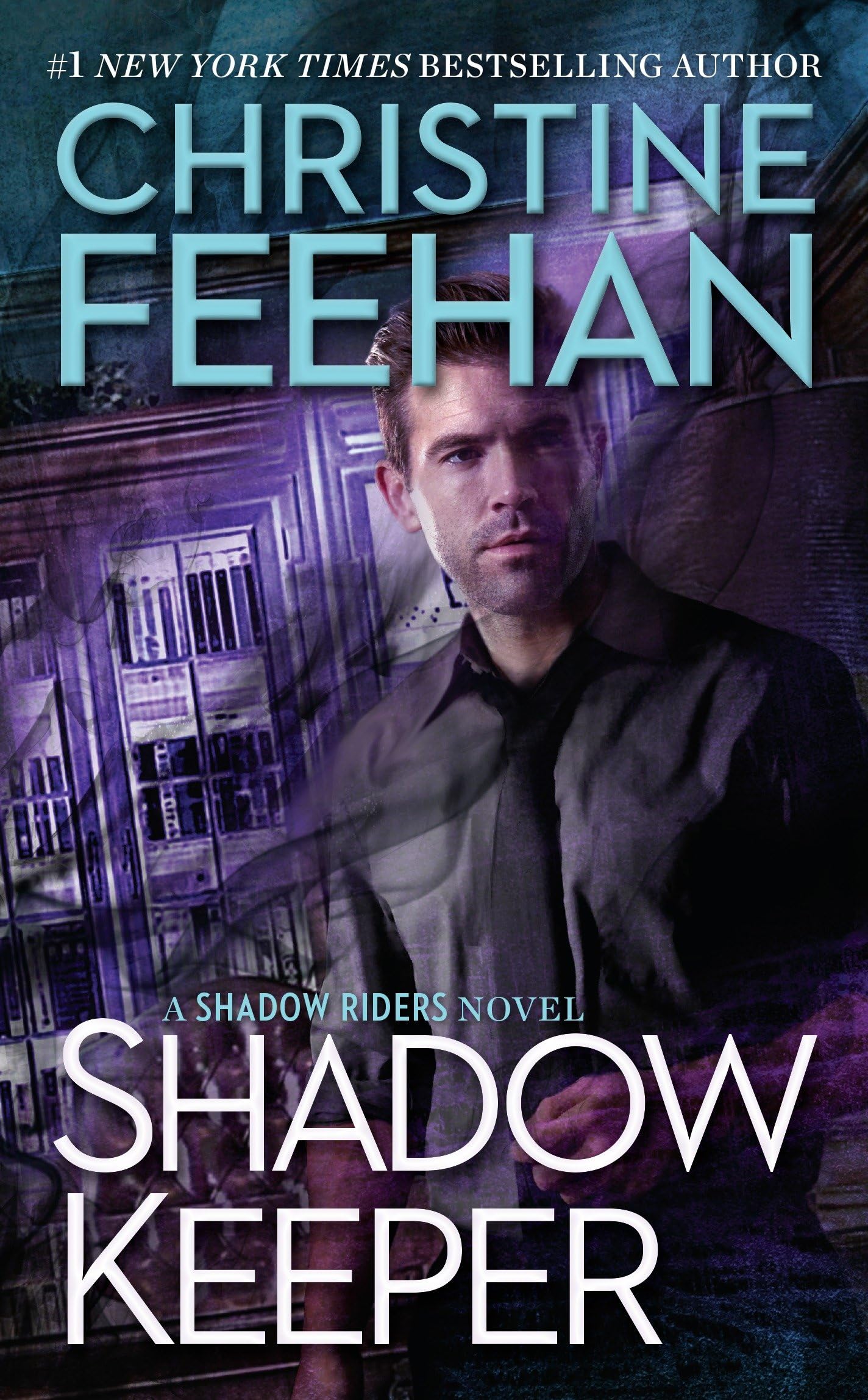 Shadow Keeper (A Shadow Riders Novel Book 3)