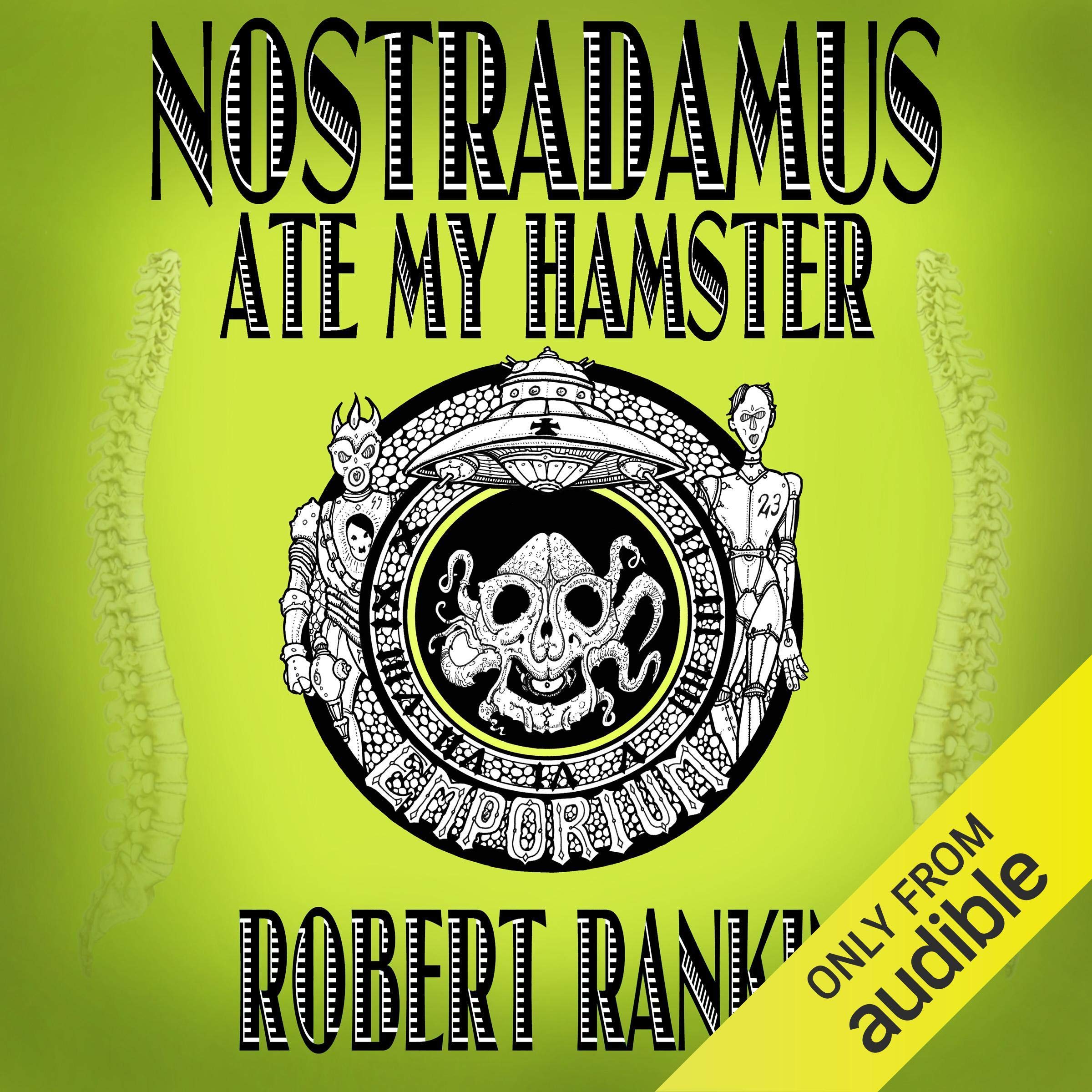 Nostradamus Ate My Hamster