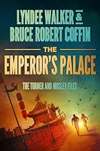 The Emperor's Palace (The Turner and Mosley Files Book 5)