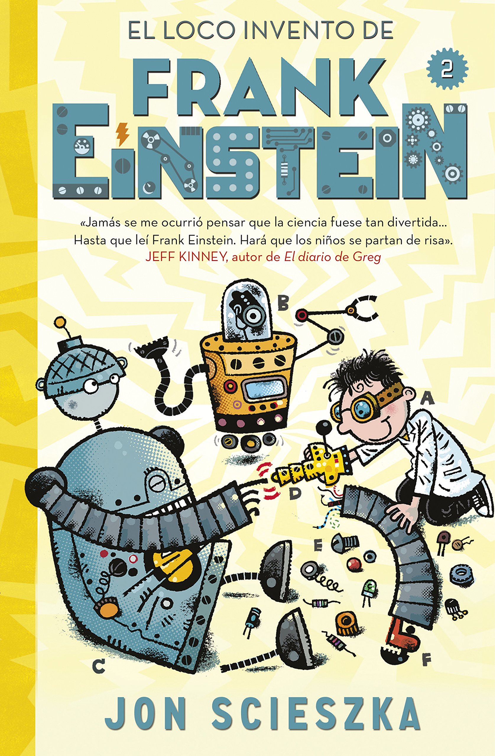 Frank Einstein 2 - El loco invento de Frank Einstein (Jóvenes lectores)