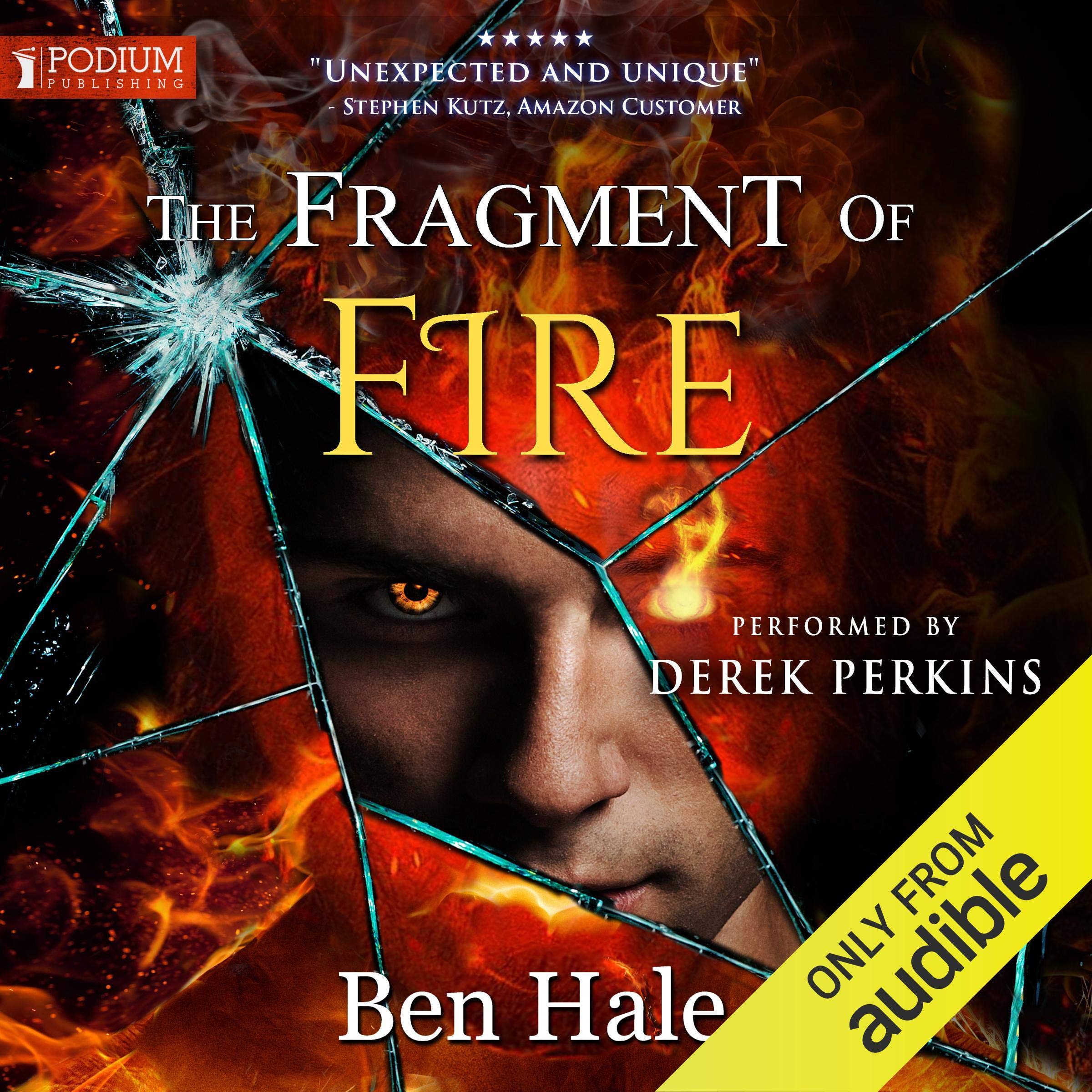 The Fragment of Fire