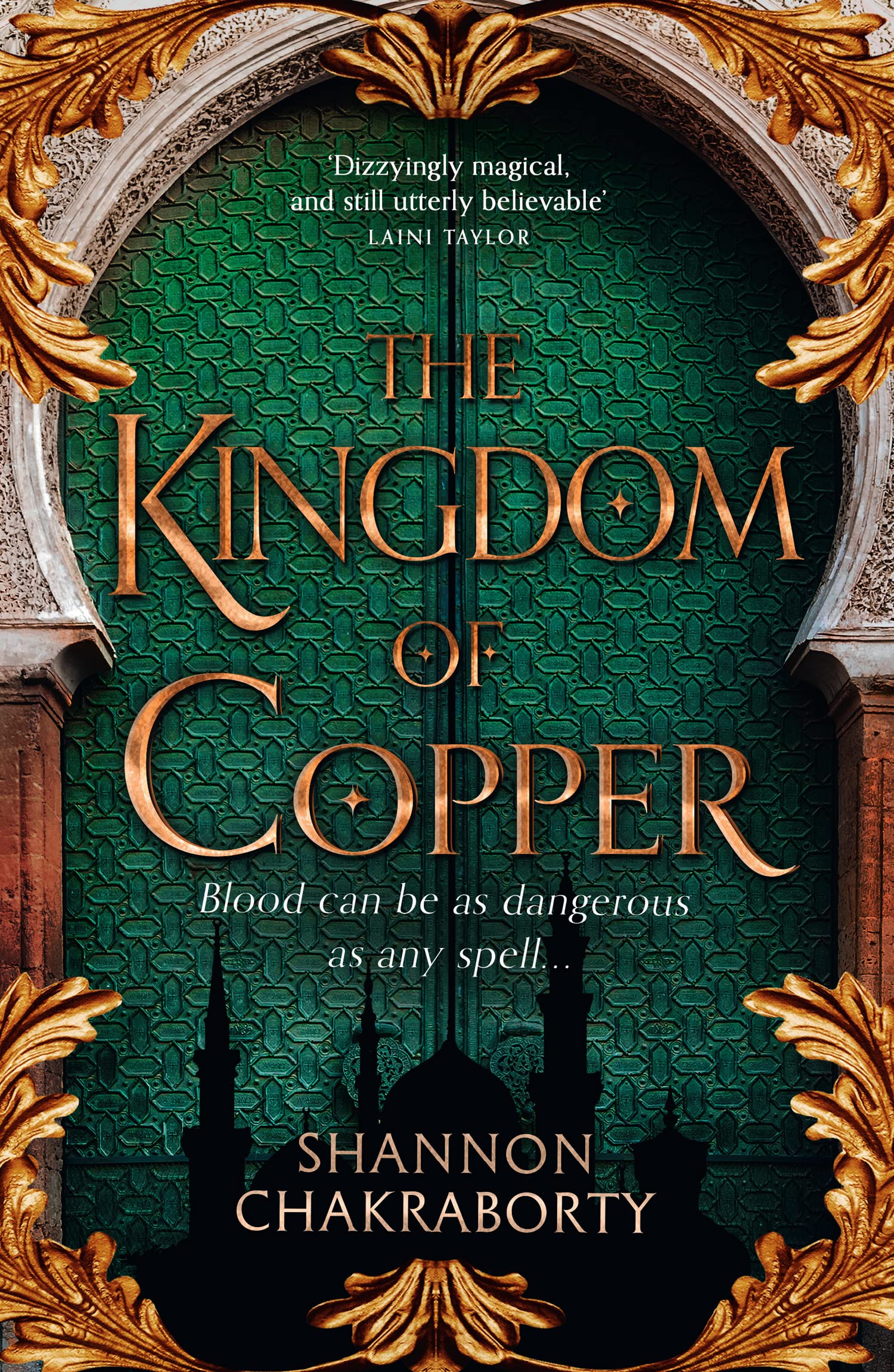The Kingdom of Copper: Escape to a city of adventure, romance, and magic in this thrilling epic fantasy trilogy: Book 2 (The Daevabad Trilogy)