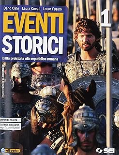 Eventi storici. Per le Scuole superiori. Ediz. per la scuola. Con e-book. Con espansione online. Con Libro: Mi preparo all'interrogazione 1. Dalla preistoria alla repubblica romana (Vol. 1)