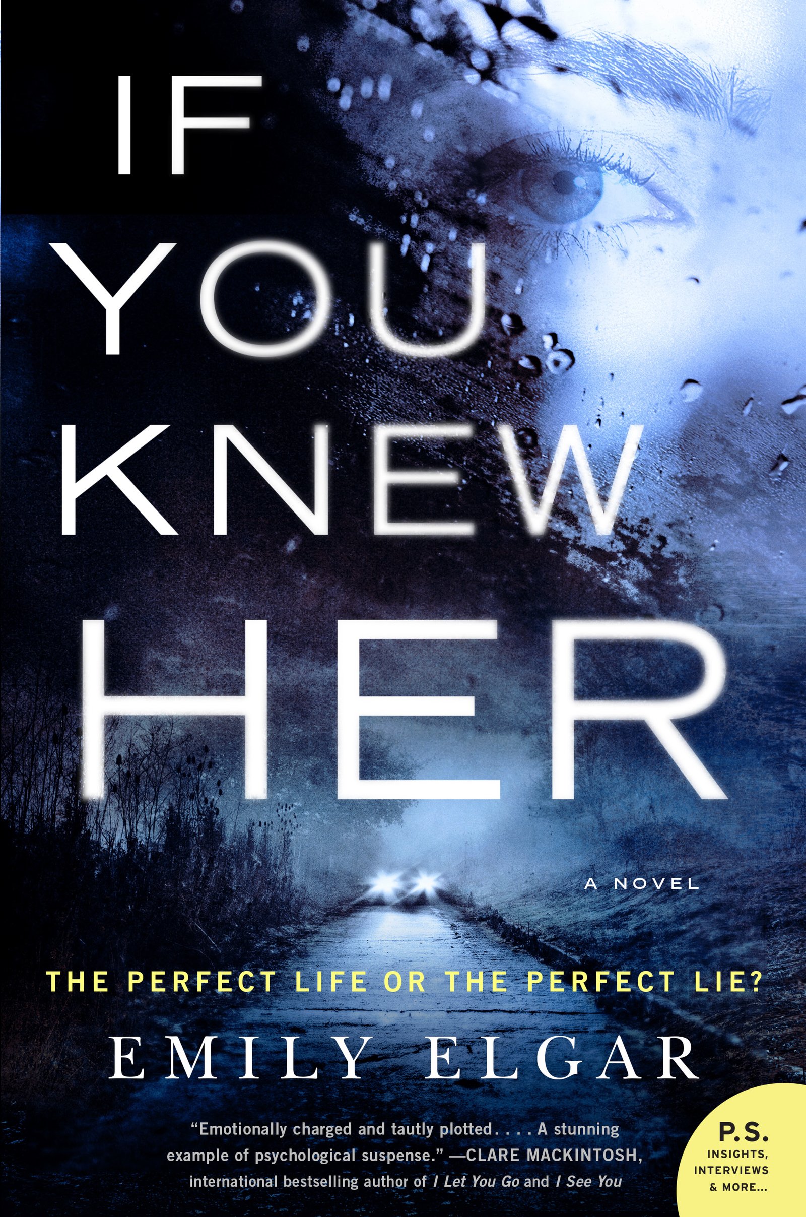 If You Knew Her: A Novel