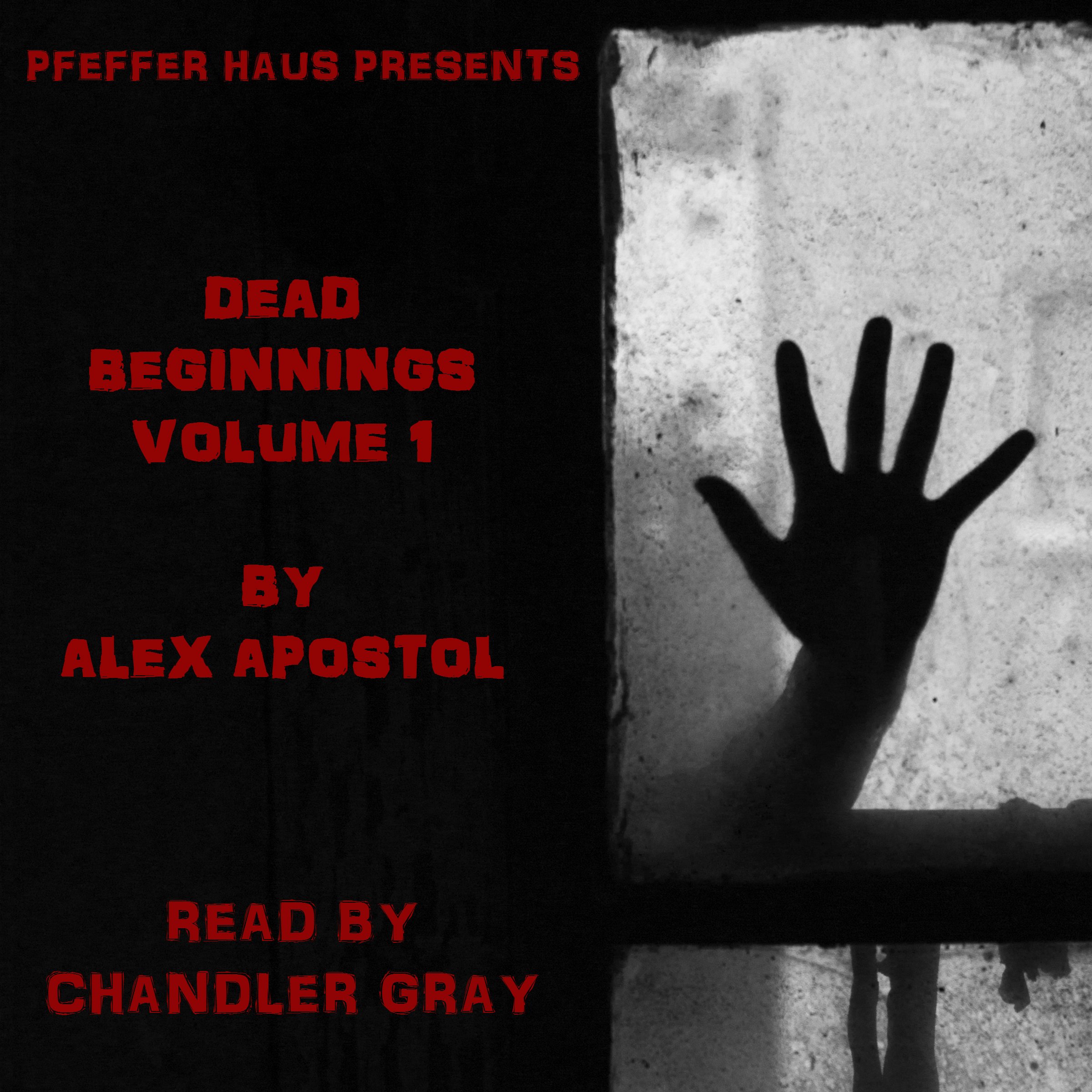 Cover art for Dead Beginnings, Volume 1