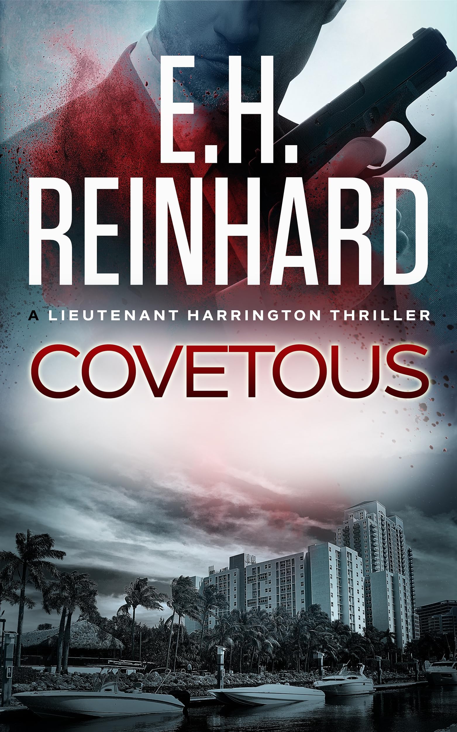 Covetous (The Nash Harrington Crime Thriller Series Book 6)