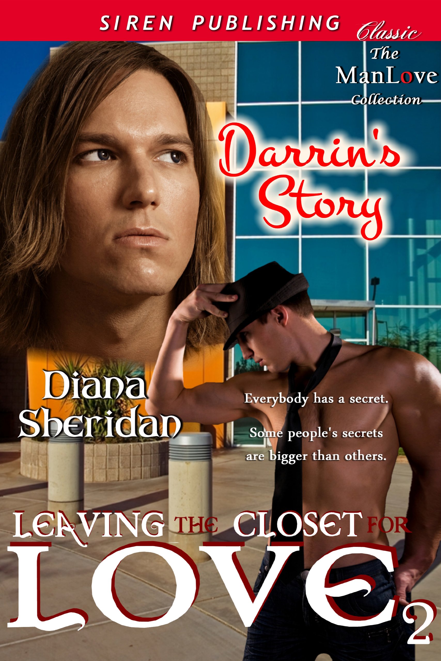 Leaving the Closet for Love: Darrin's Story [Leaving the Closet for Love 2] (Siren Publishing Classic ManLove)