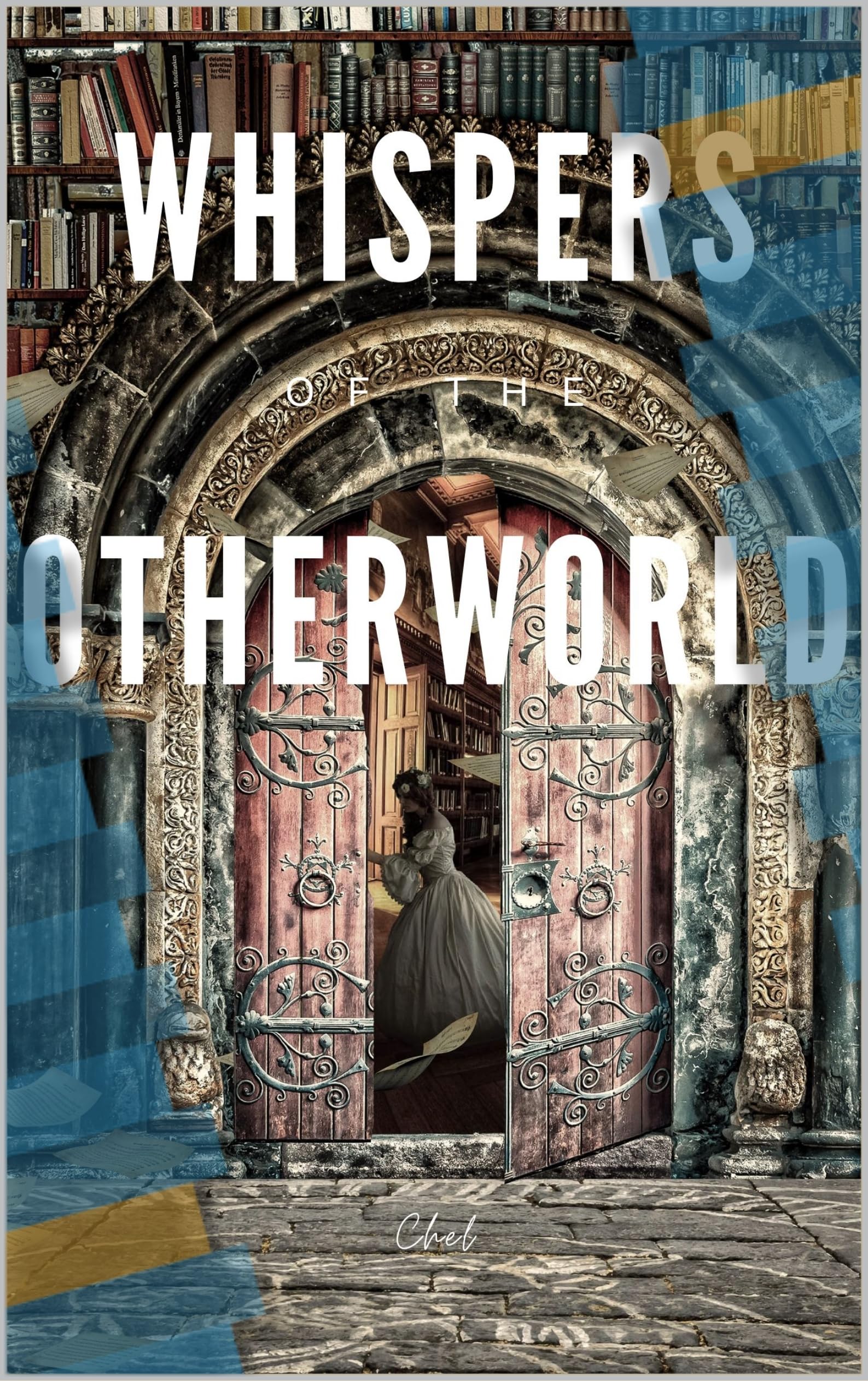 Whispers of the Otherworld