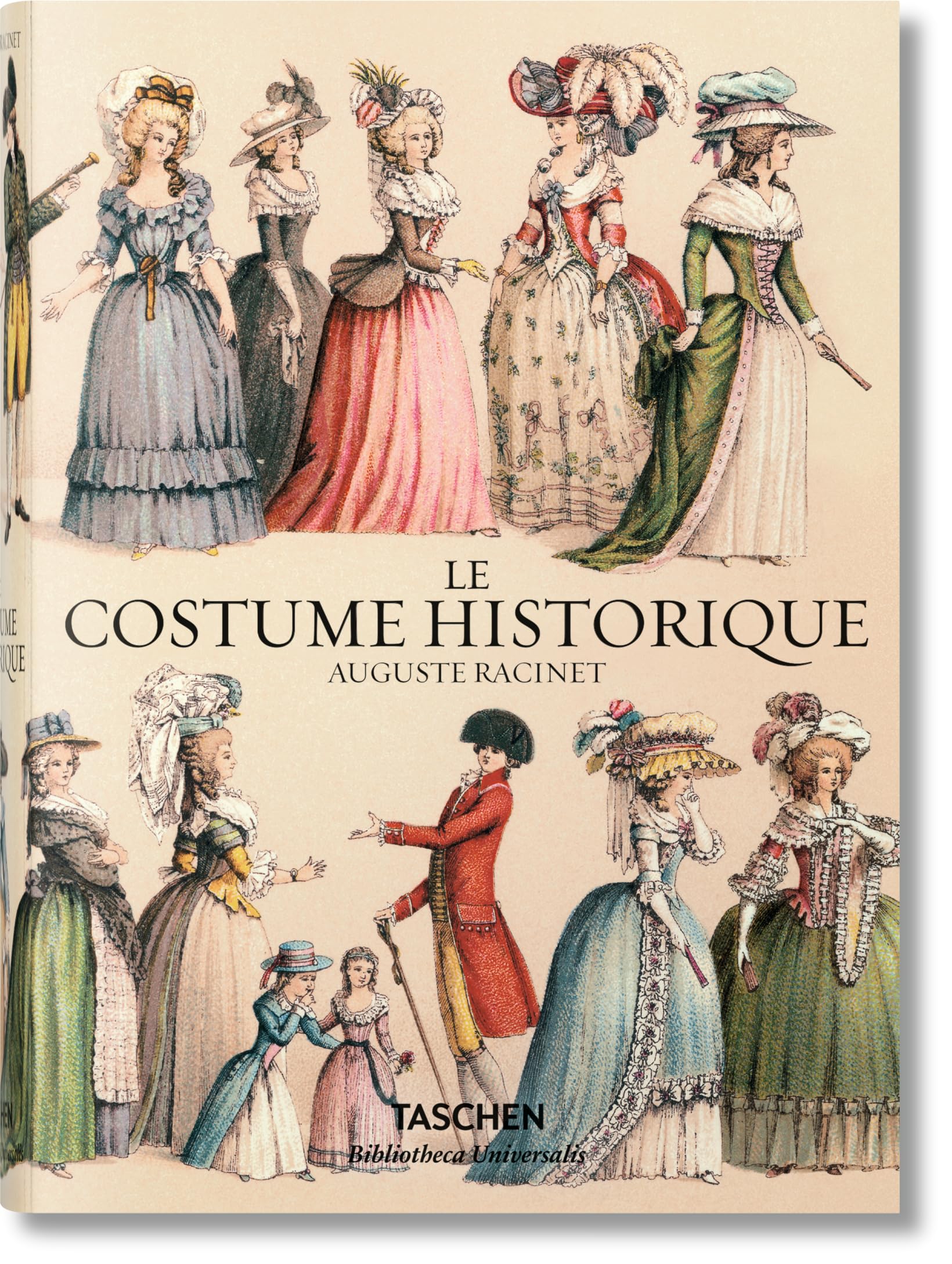 TASCHEN Buch Le Costume historique – Farbtafeln aus dem Welt der Kostüme (Le Costume historique: Du Monde Antique XIXe Siecle Les Planches Completes En Couleurs)