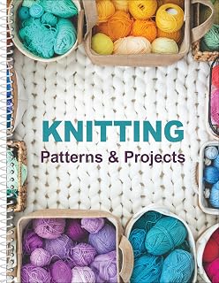 Knitting Patterns & Projects Book: 28 Beginner-Intermediate Patterns for Scarves, Blankets, Hats, Bags & More