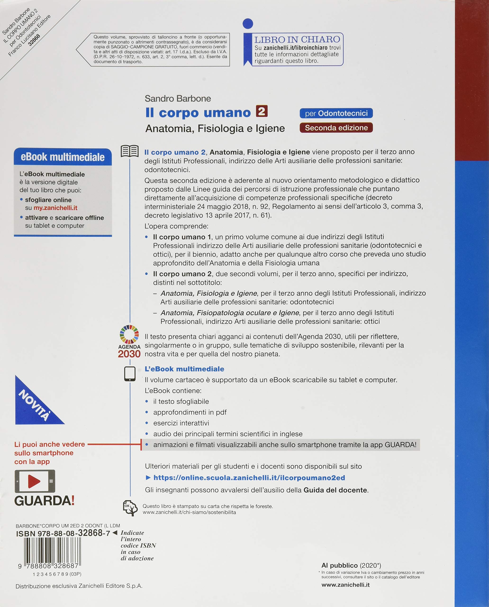Il corpo umano. Per gli Ist. professionali: odontotecnici. Con e-book. Con espansione online. Anatomia, fisiologia e igiene (Vol. 2)