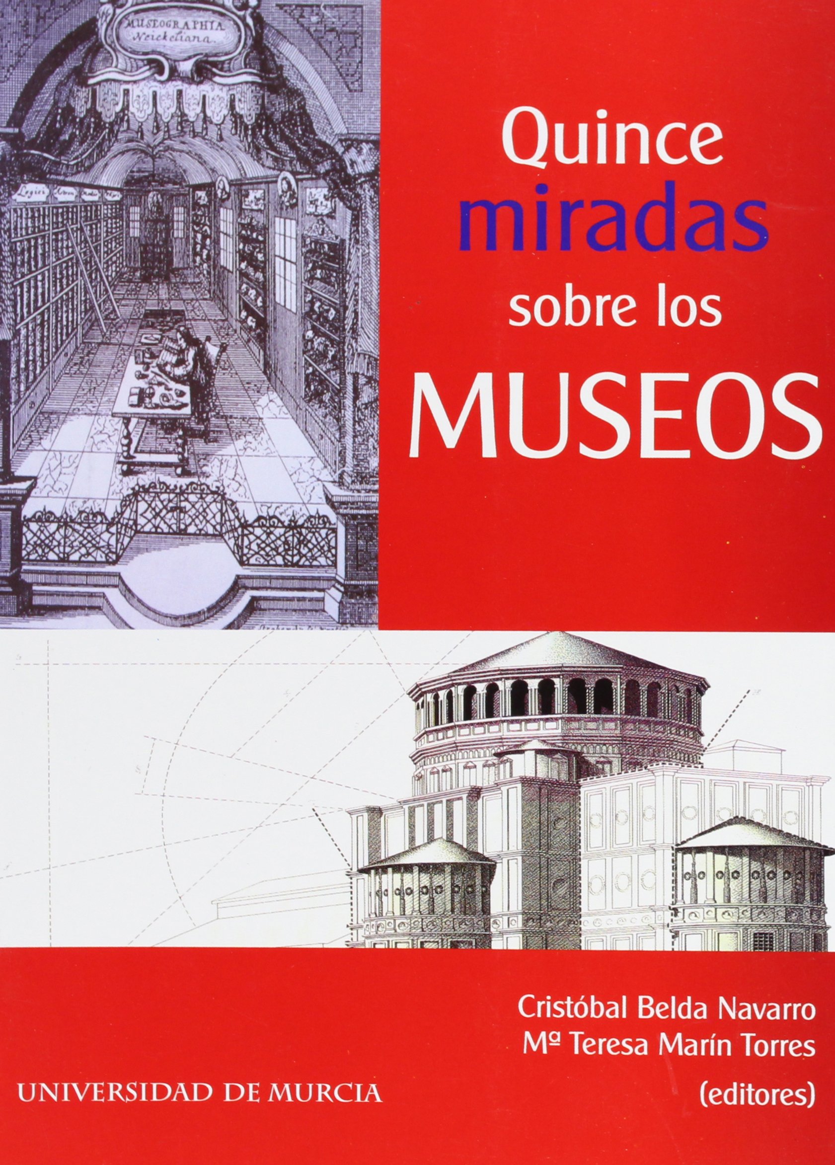 Quince miradas sobre los museos