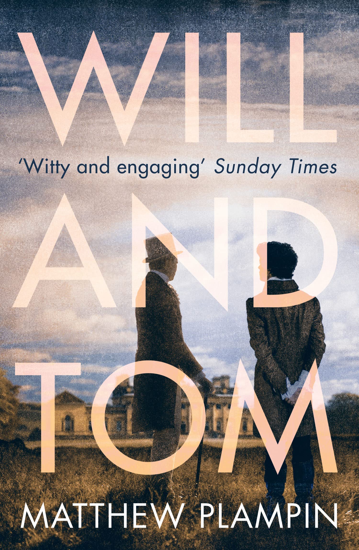 Will  Tom by Matthew Plampin PAPERBACK 9780007413928