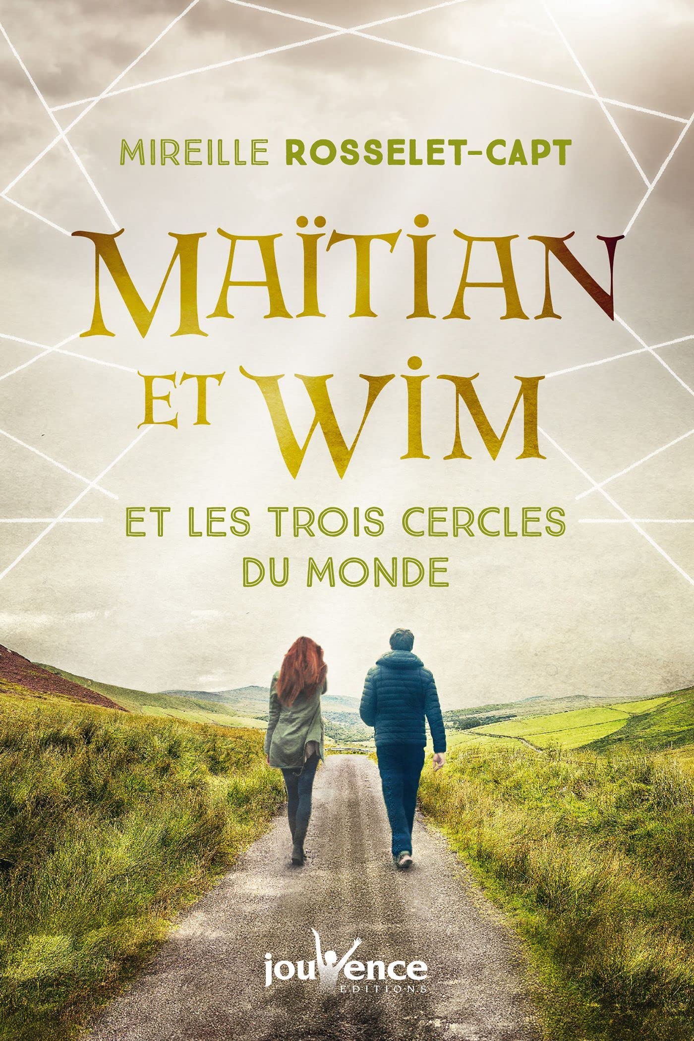 Maïtian et Wim et les trois cercles du monde (French Edition)