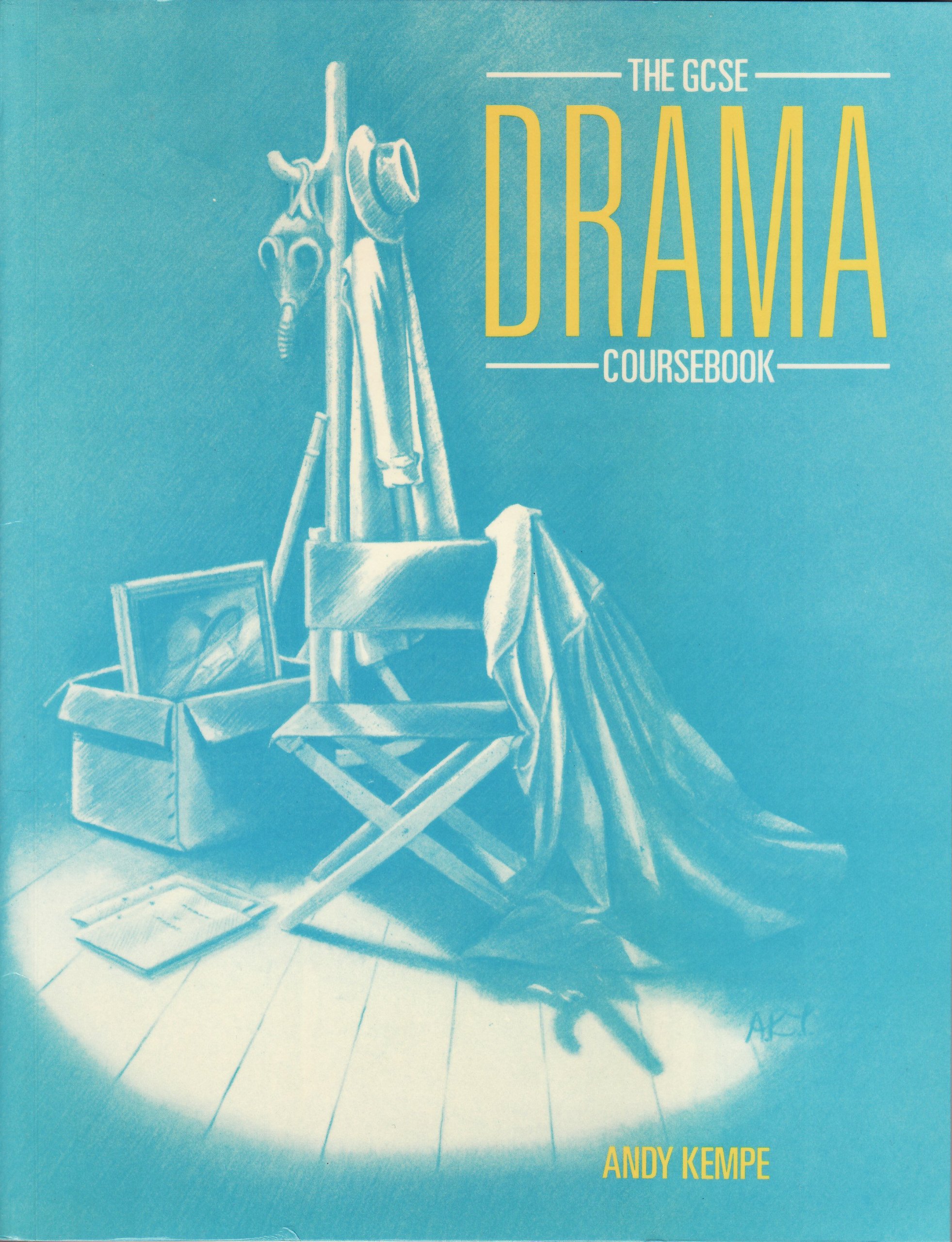 The GCSE Drama Coursebook