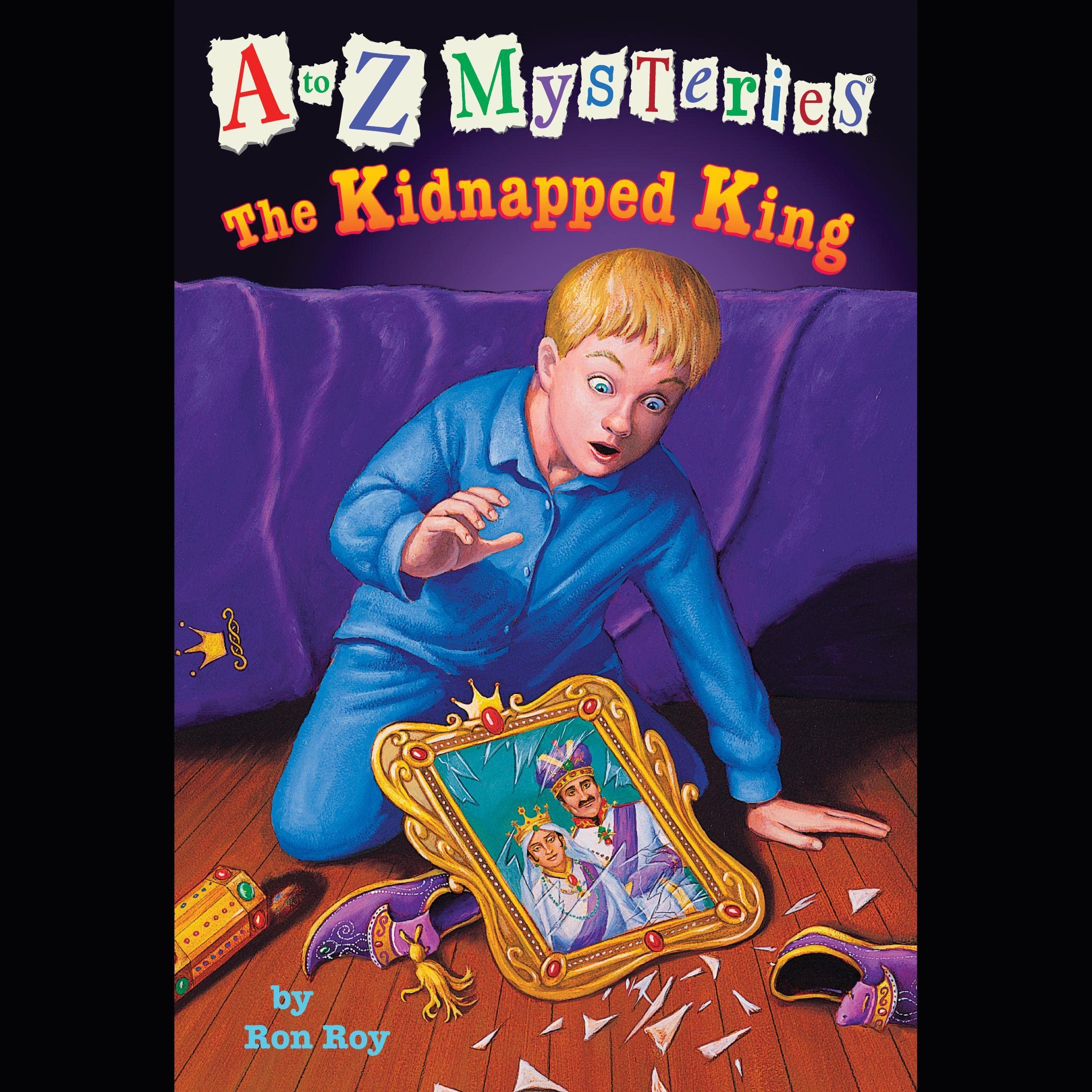 Cover art for A to Z Mysteries: The Kidnapped King