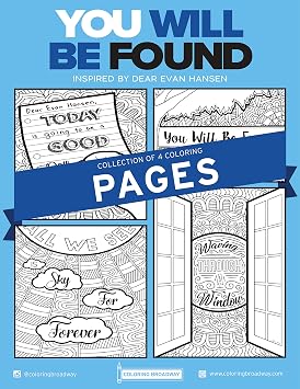 Coloring Broadway - Dear Evan Hansen Inspired Coloring Pages Set of 4 You Will Be Found Collection, Broadway Musical Merchandise, Ideal Gift for a Broadway Theater Lover