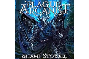 Plague Arcanist: Frith Chronicles, Book 4