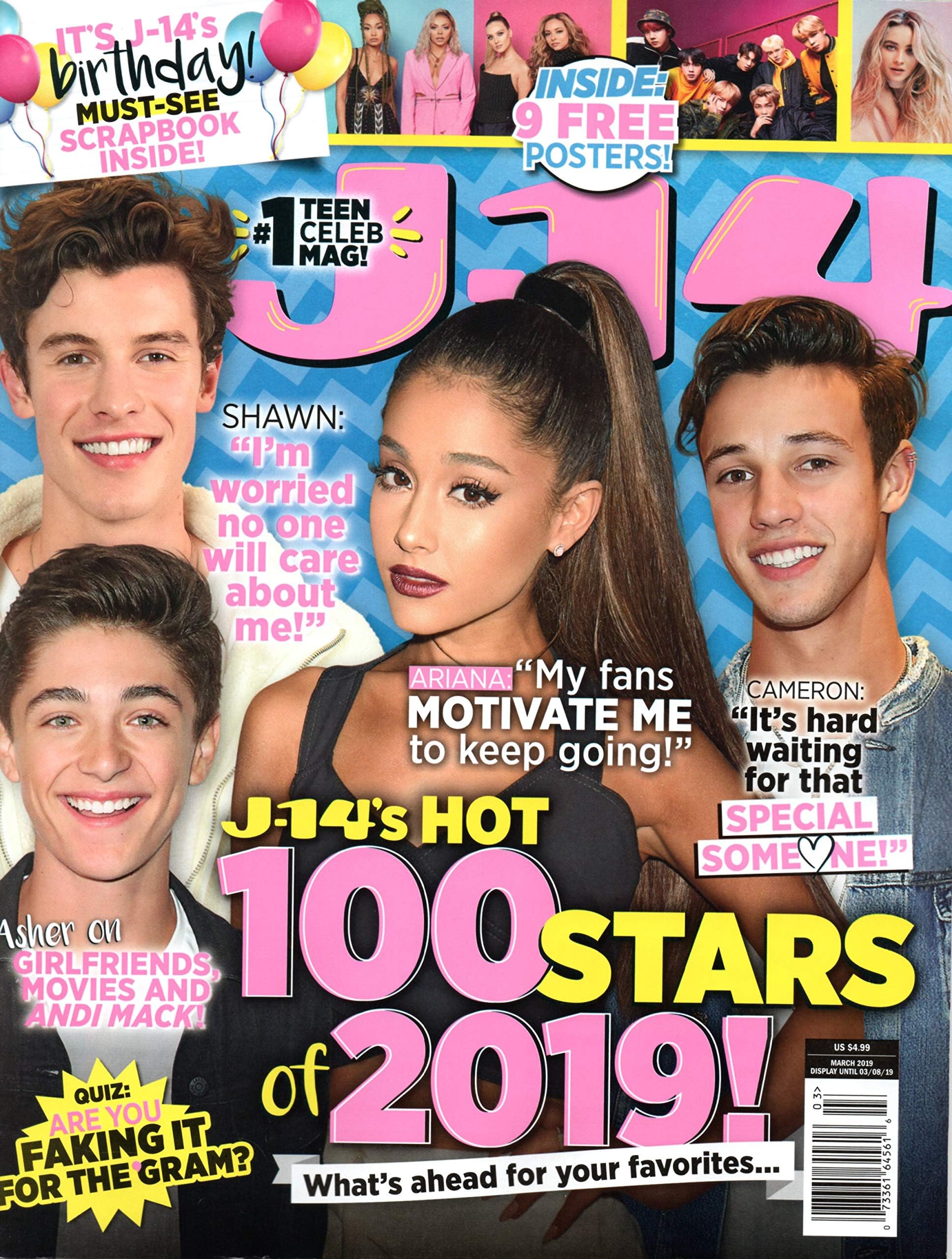 J-14 Magazine March 2019 Ariana Grande Shawn Mendes Cameron Dallas Asher Angel w/ 6 Mega Posters: BTS Camila Cabello Annie LeBlanc Hayden Summerall Sabrina Carpenter Monsta X Single Issue Magazine