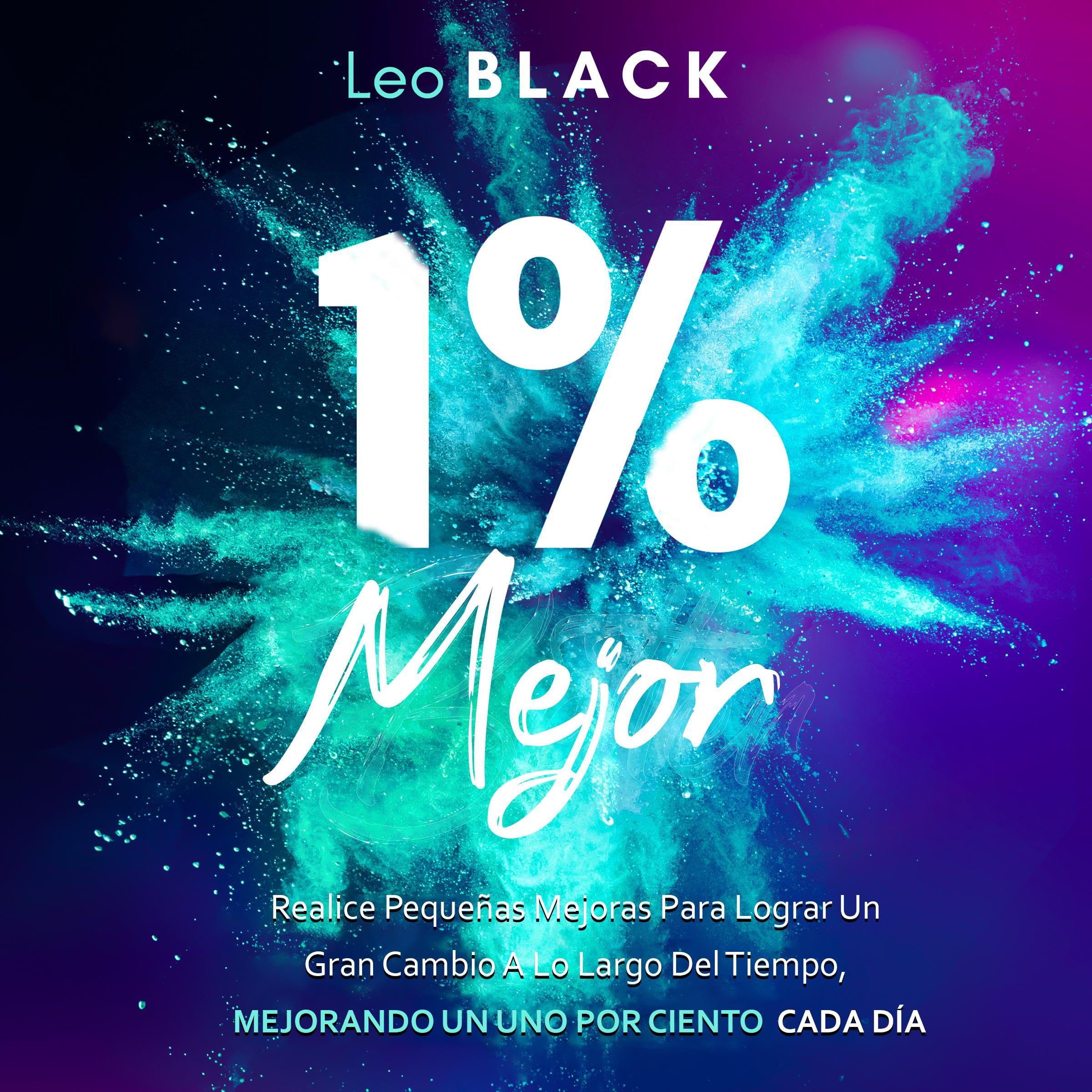 Uno Por Ciento Mejor [One Percent Better]