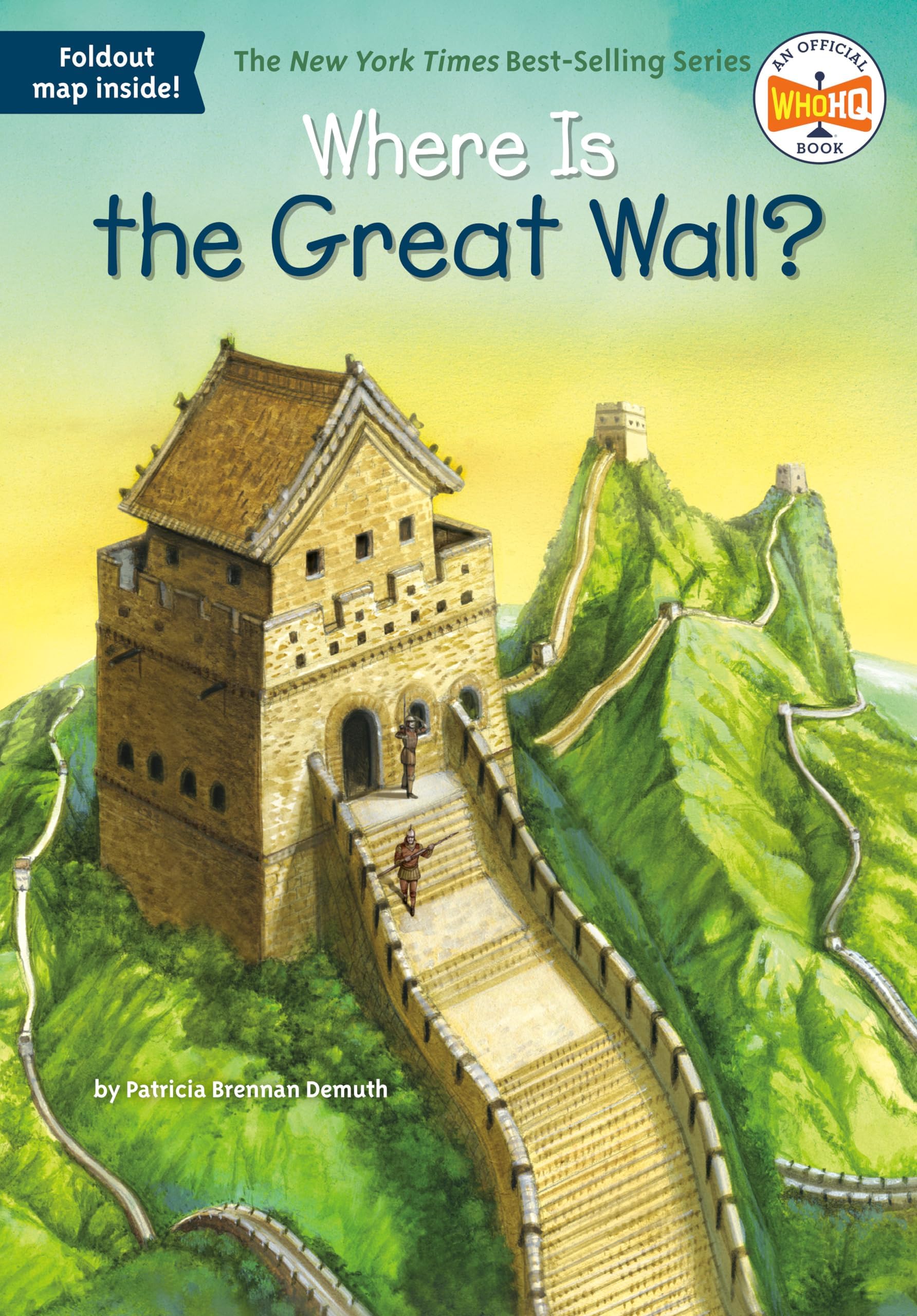 Where Is The Great Wall? by Patricia Brennan Demuth - Paperback