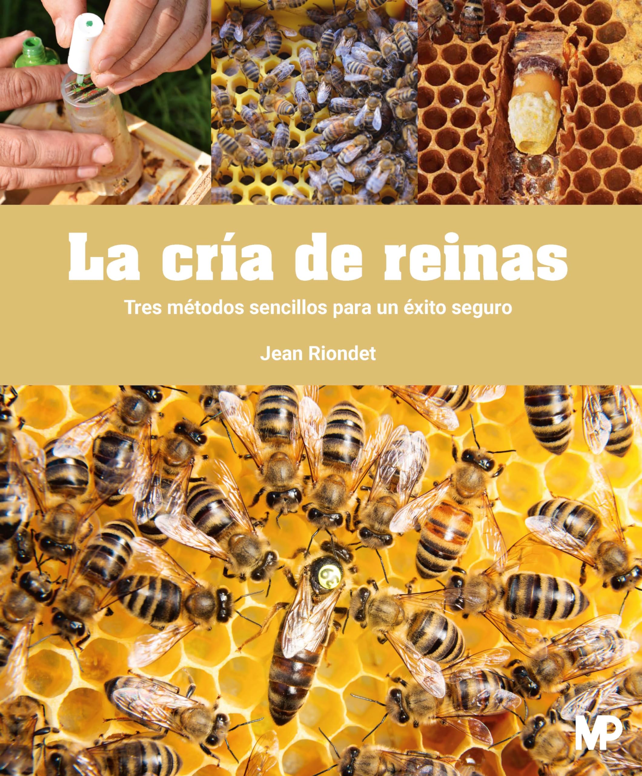 La cría de reinas (Apicultura)
