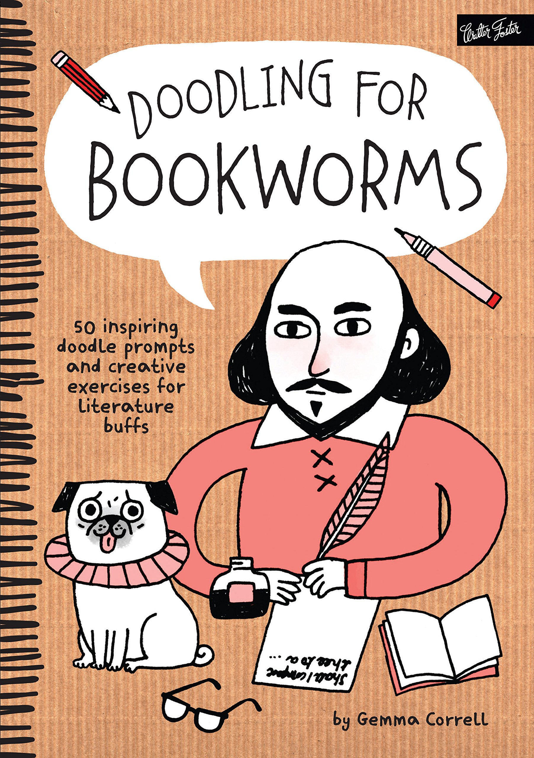Doodling for Bookworms: 50 inspiring doodle prompts and creative exercises for literature buffs