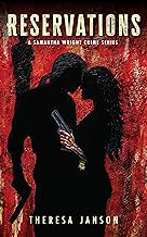 Reservations: A Samantha Wright Crime Series