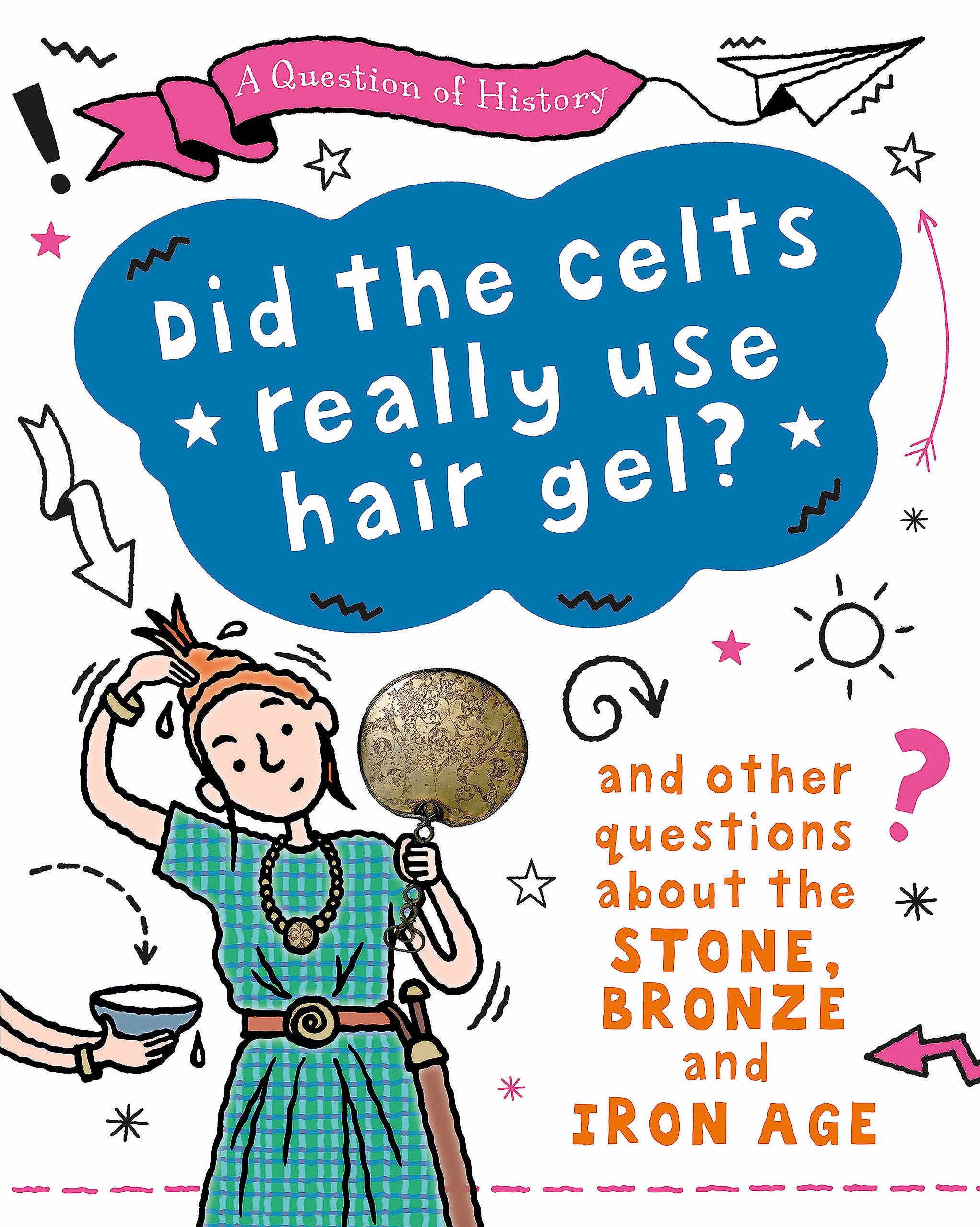 Question Of History Did The Celts Us