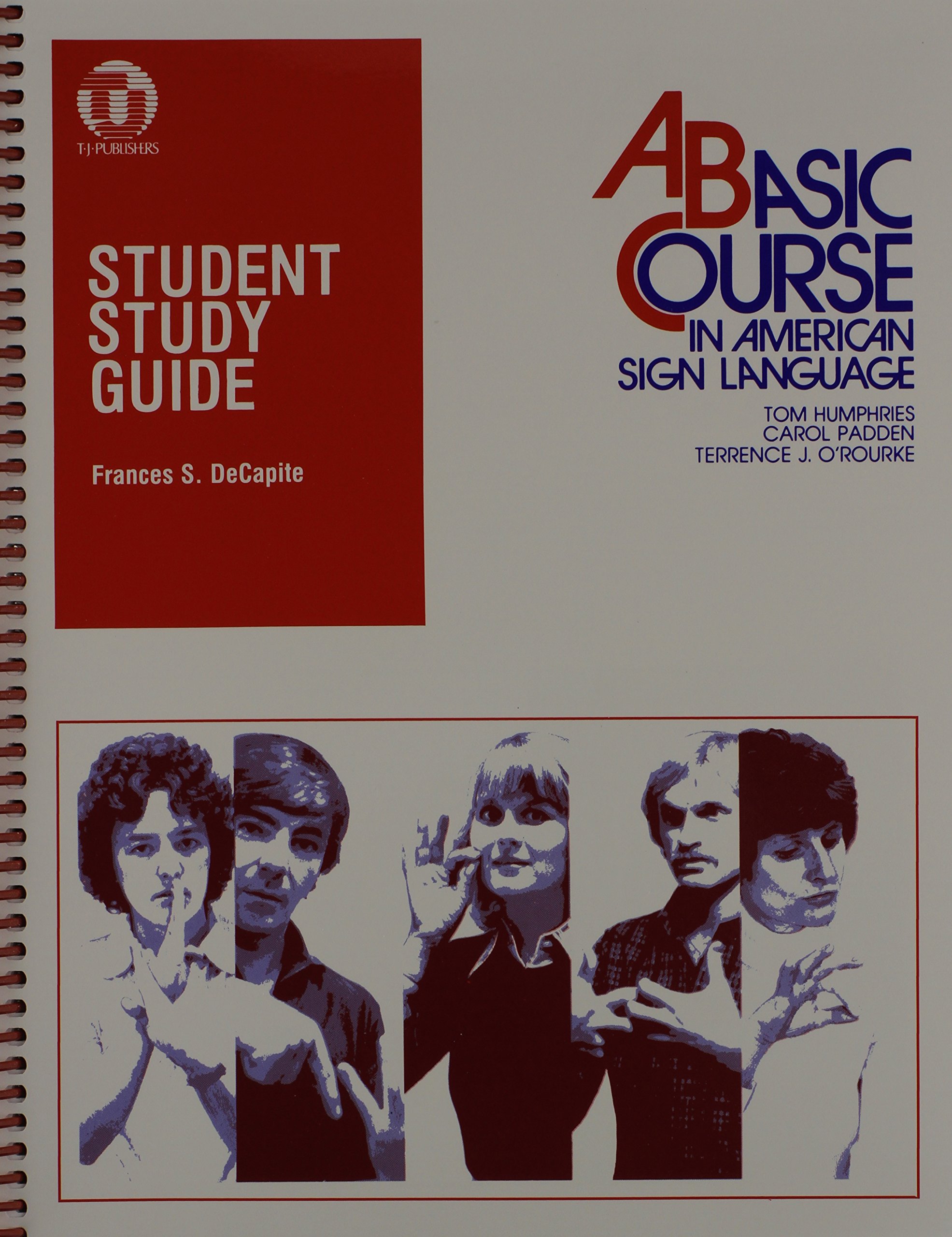 Student Study Guide to a Basic Course in American Sign Language