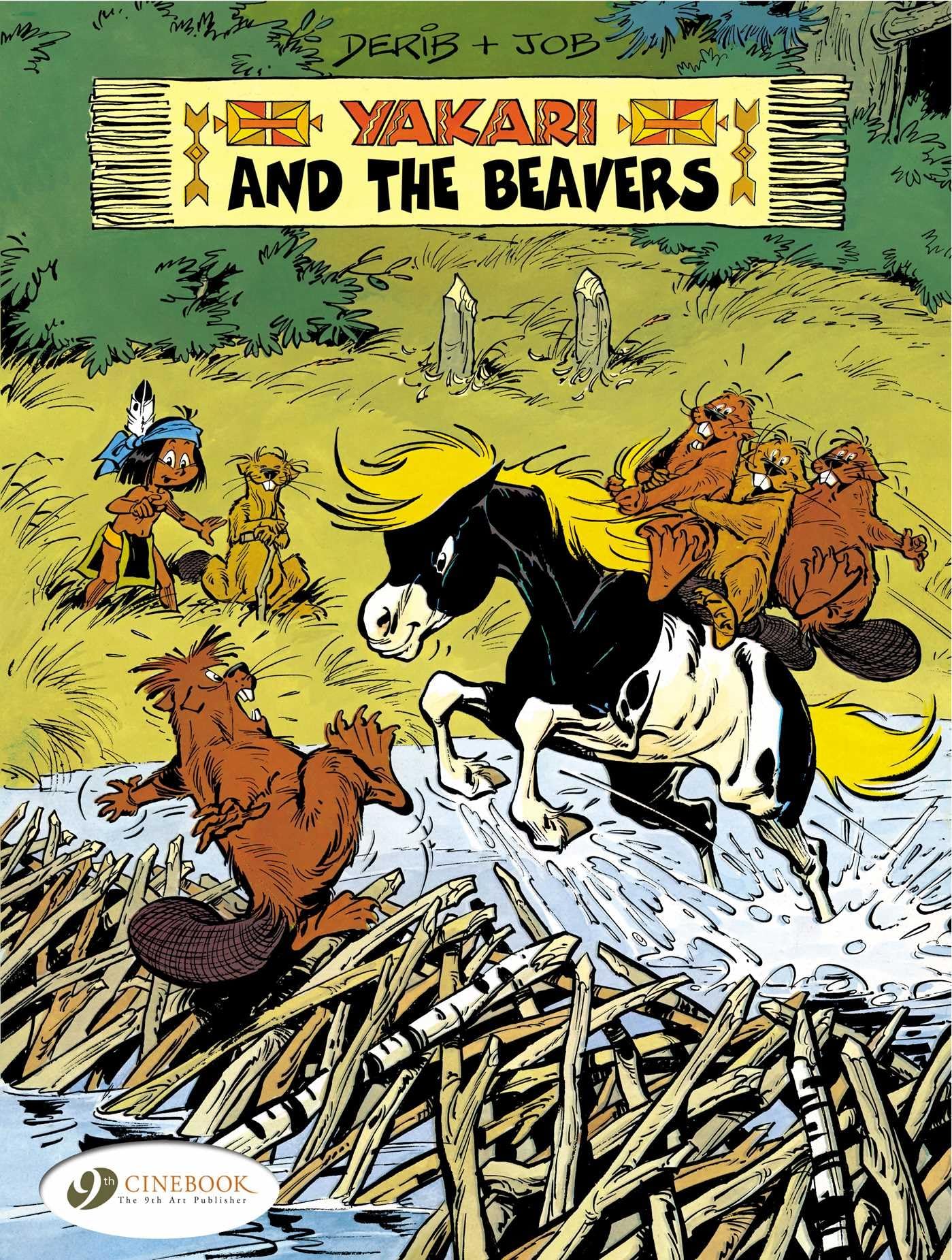 Yakari Vol. 3: Yakari and the Beavers