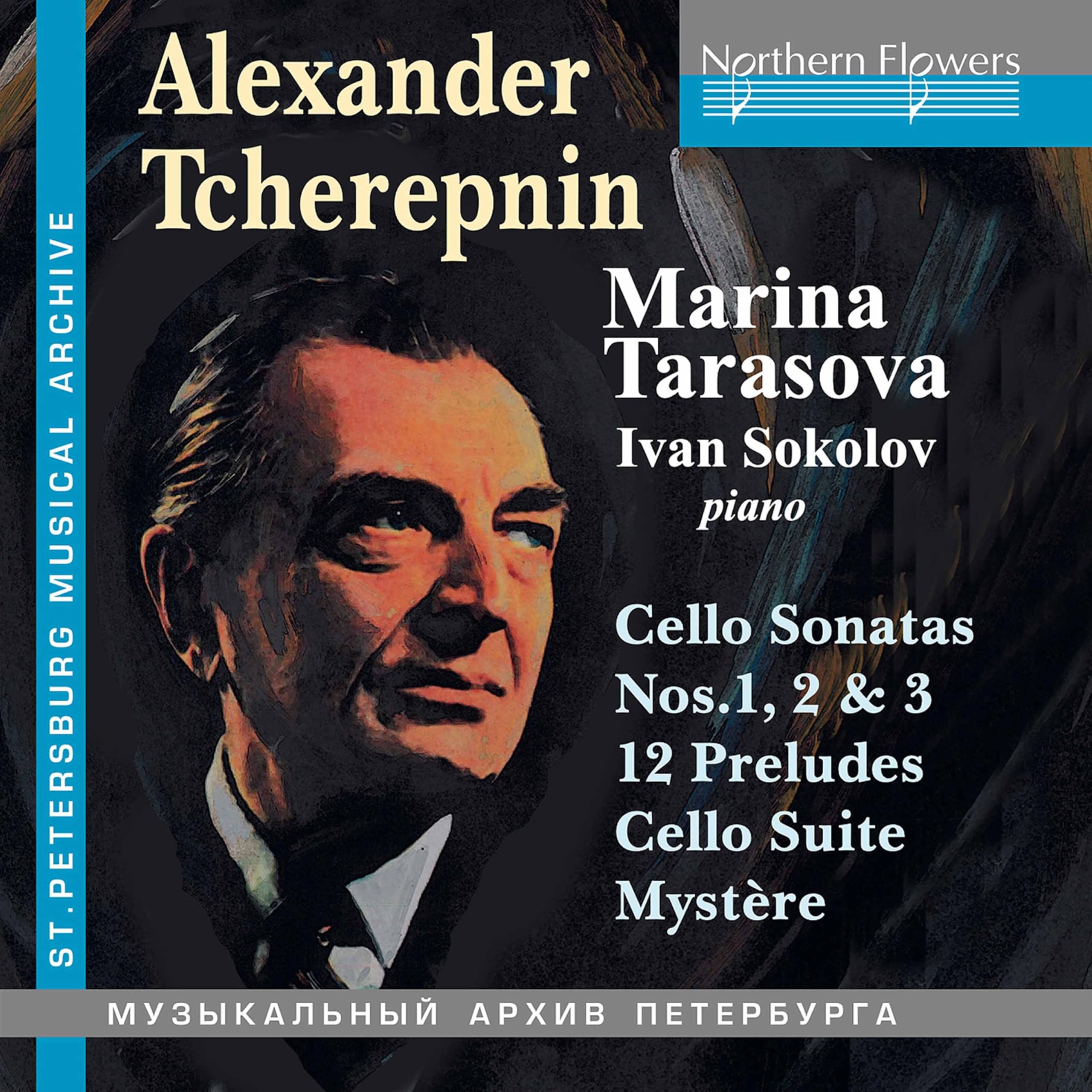 Alexander Tcherepnin: Cello Sonatas Nos. 1, 2 & 3/12 Preludes/...