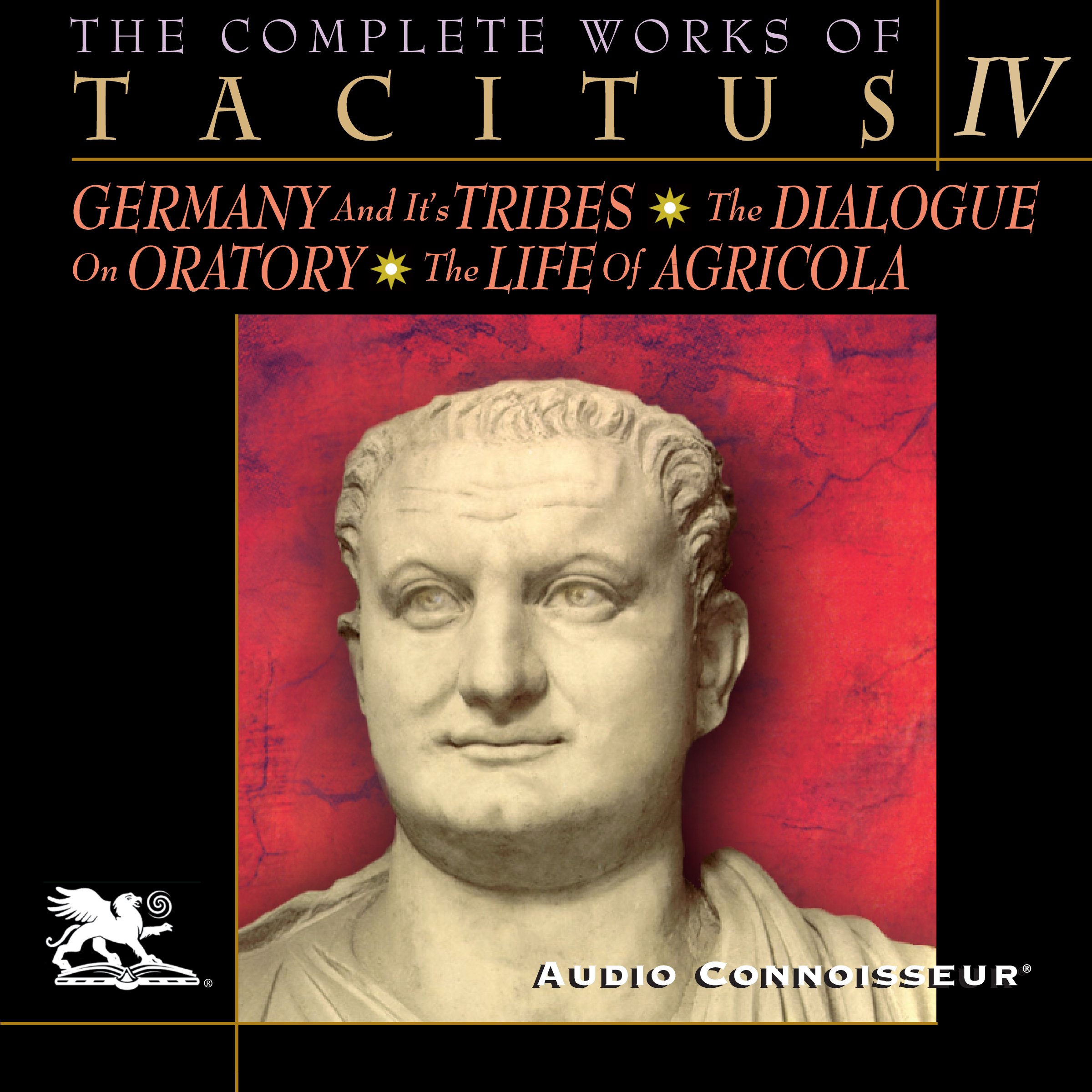 Cover art for The Complete Works of Tacitus: Volume 4