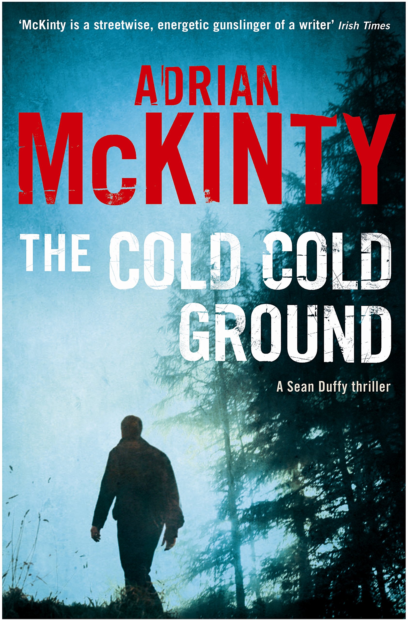 Buy The Cold Cold Ground (Detective Sean Duffy) — BookShops.in