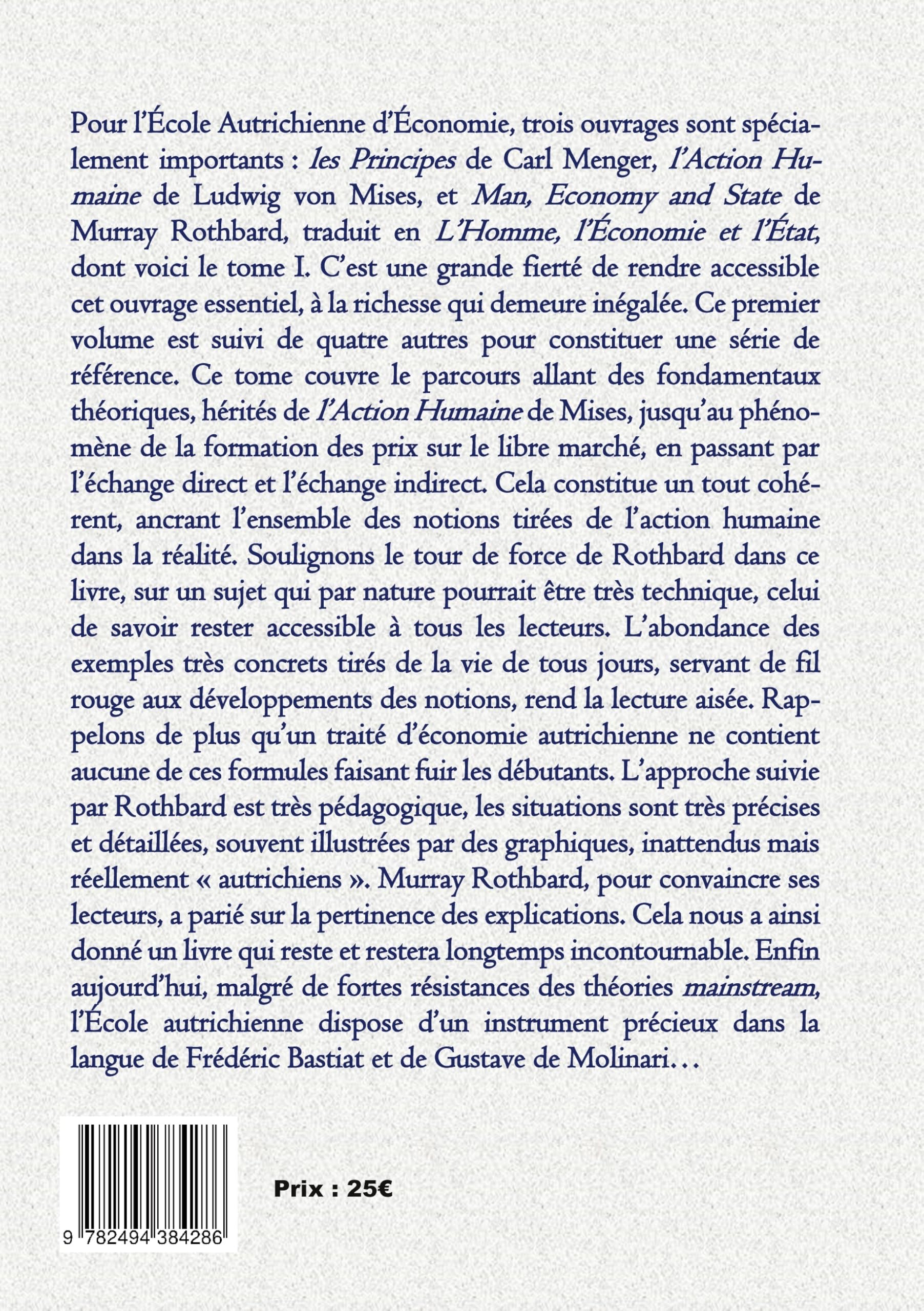L'Homme, l'Economie et l'Etat: Tome I