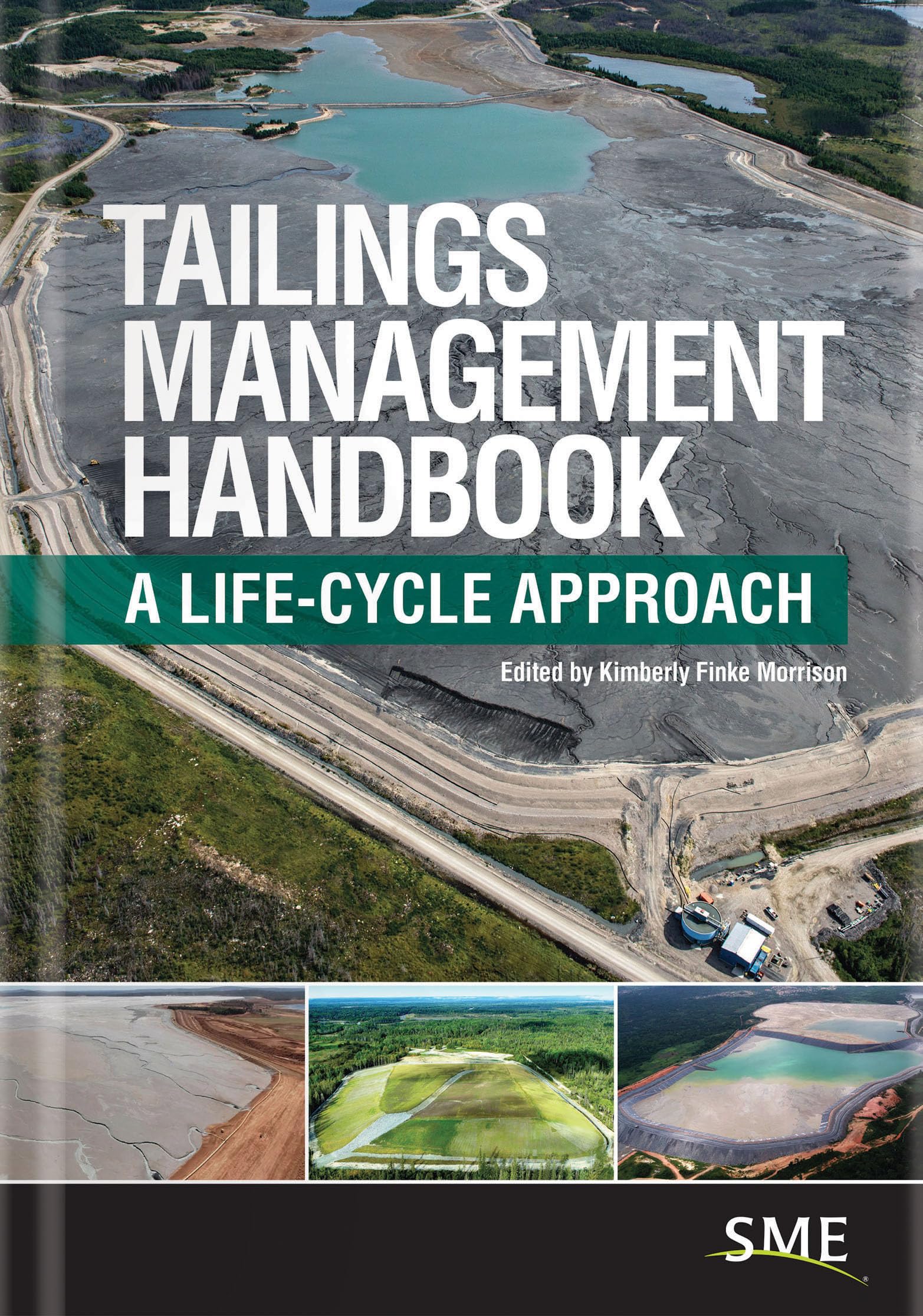 Tailings Management Handbook: A Life Cycle Approach Hardcover – 1 February 2022