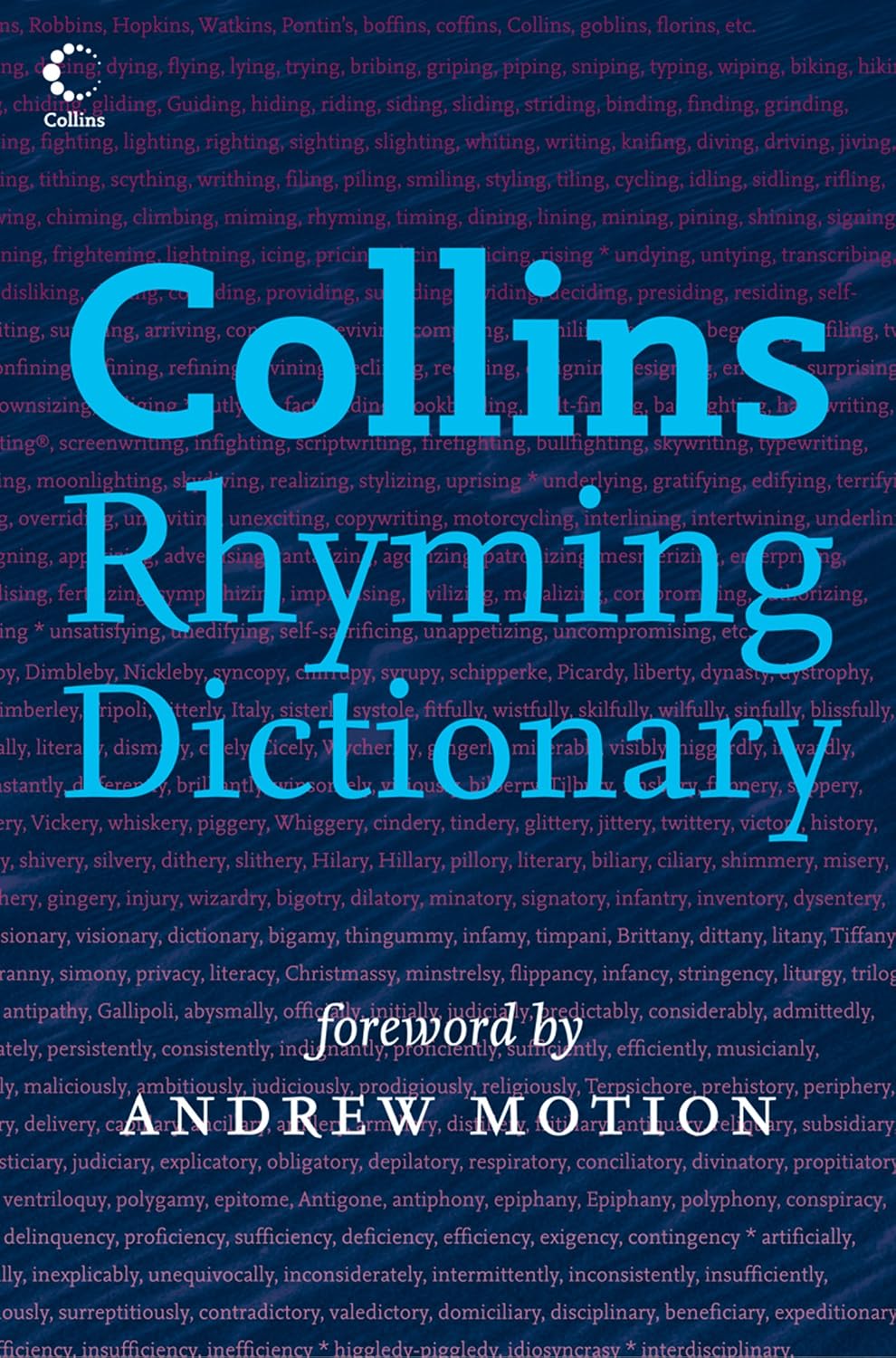Collins Rhyming Dictionary The Fastest and Easiest Way to Find