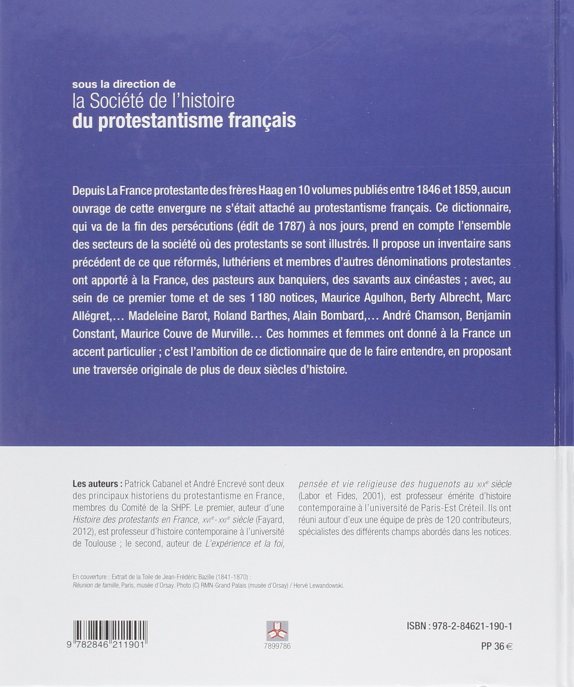 Dictionnaire biographique des protestants français de 1787 à nos jours: Tome 1 : A-C