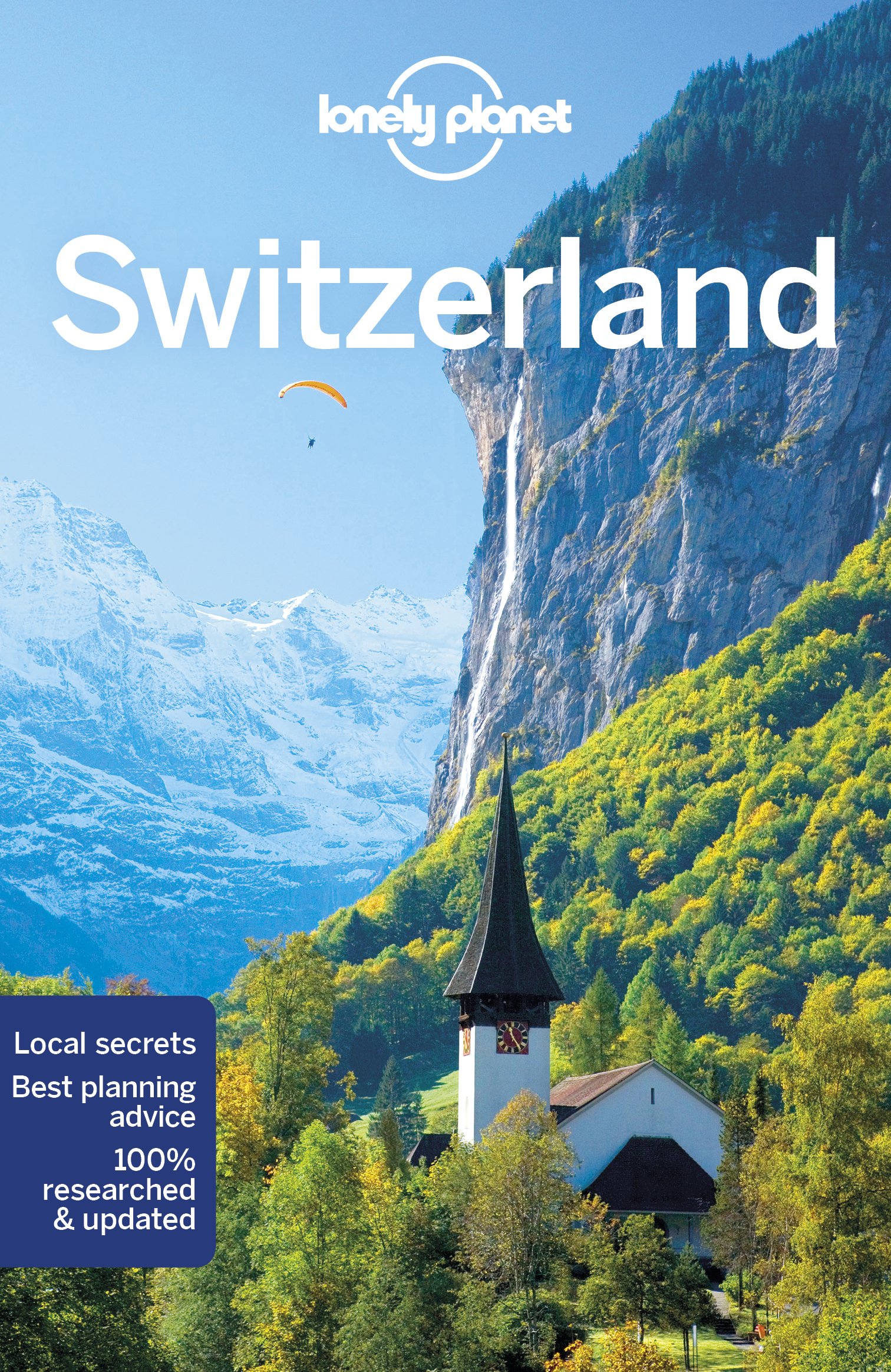 Lonely Planet Switzerland 9 (Travel Guide) Paperback – Folded Map, June 19, 2018