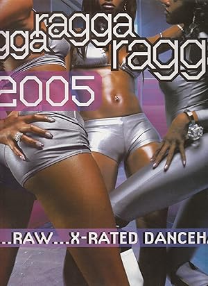 Ragga Ragga Ragga 2005