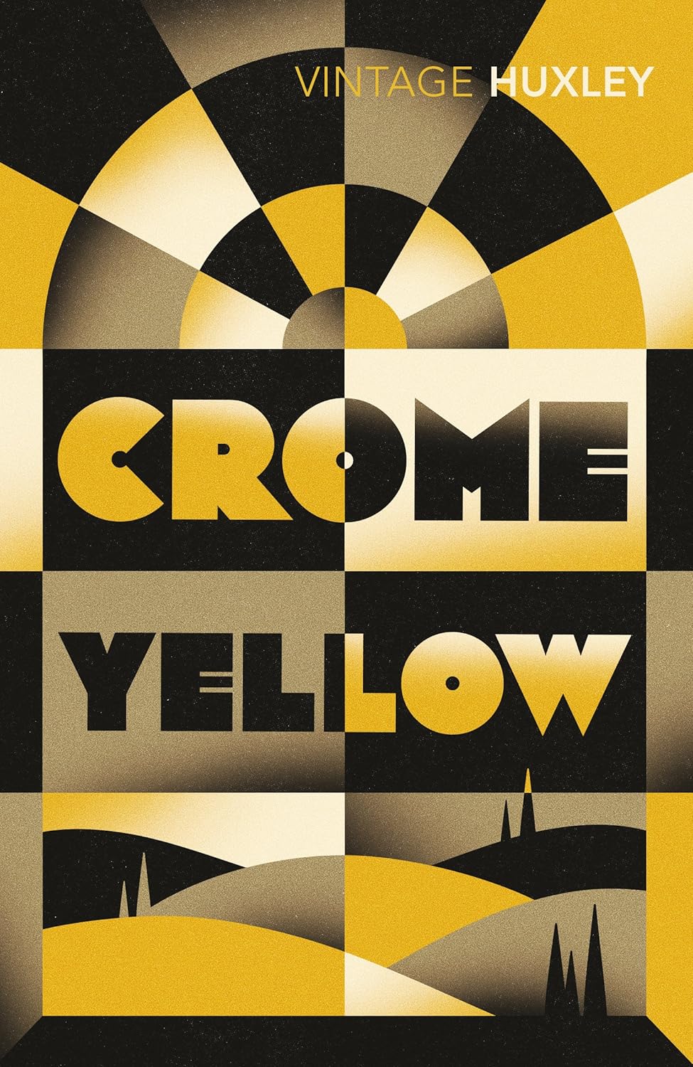 CROME YELLOW (Vintage Classics) huxleyaldous 9780099461890 Amazon