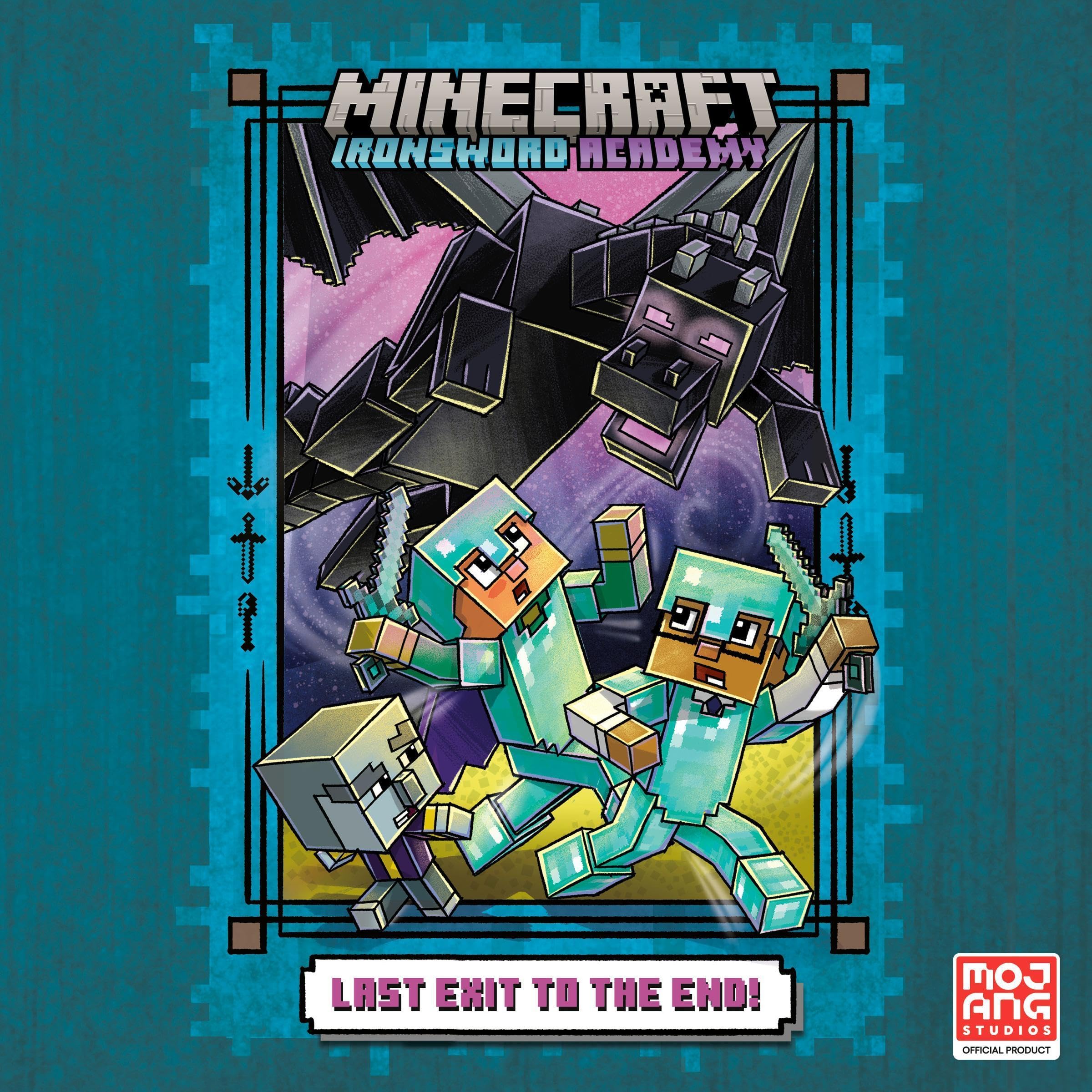 Cover art for Last Exit to the End! (Minecraft Ironsword Academy Chapter Book #6)