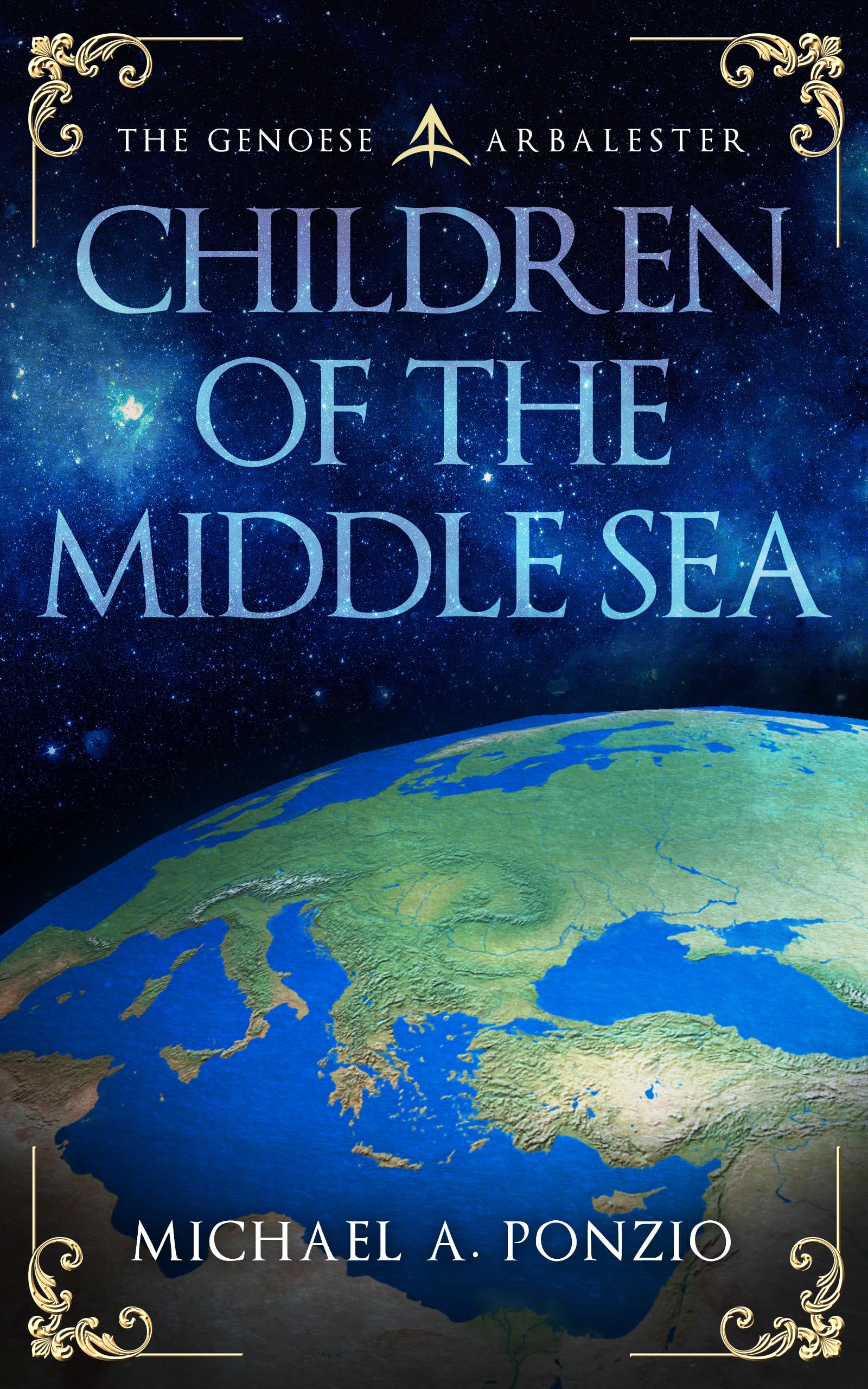 Children of the Middle Sea (Medieval Sea Adventures of the Mediterranean - The Lovers of the Sea Book 2)