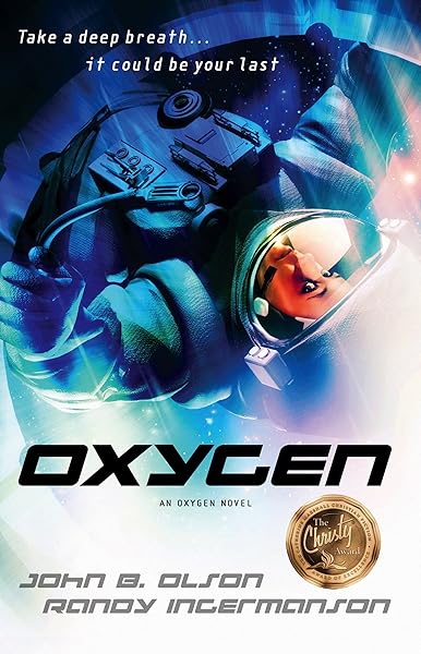 Oxygen: A Science Fiction Suspense Novel (Oxygen Series Book 1)