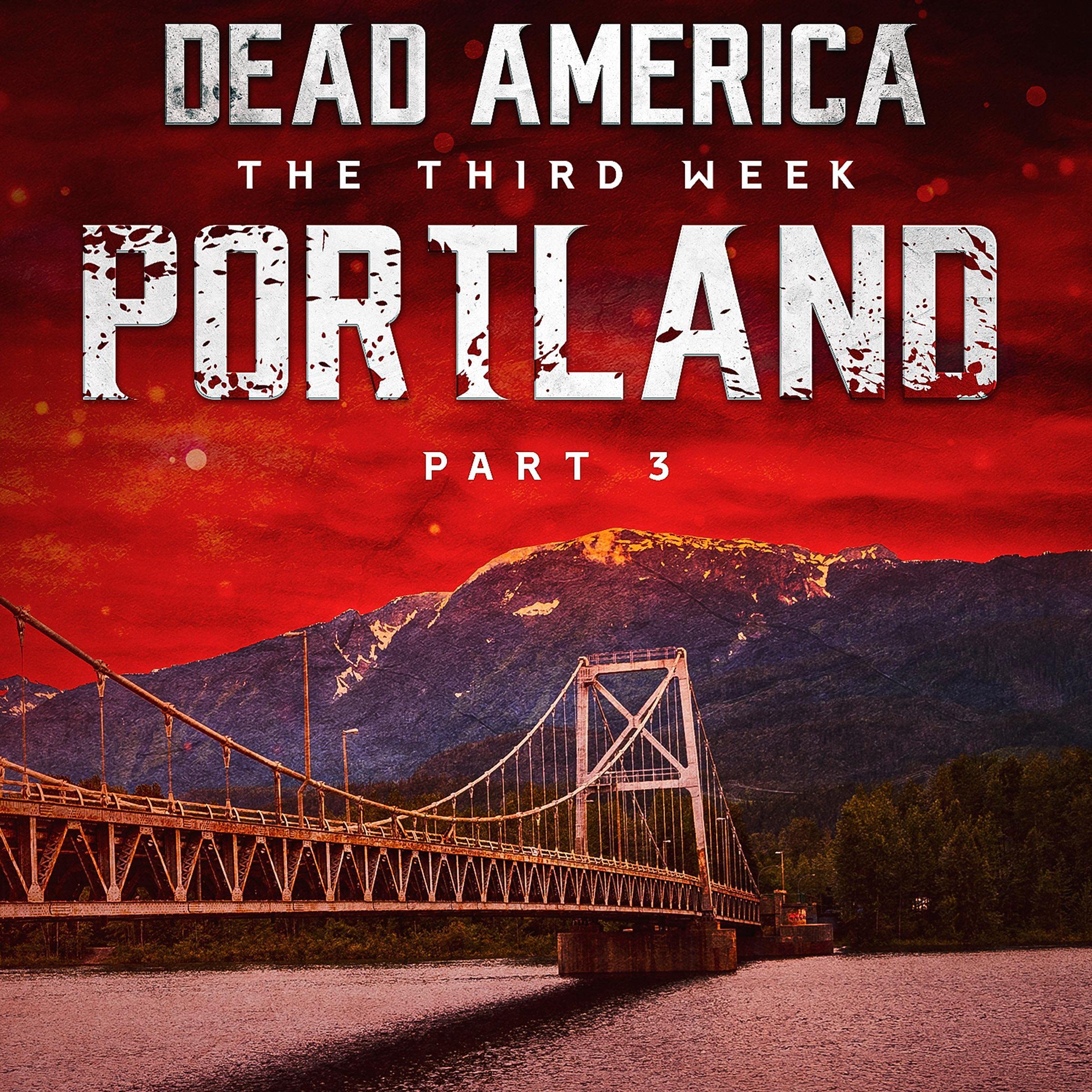 Cover art for Dead America, Portland Pt. 3