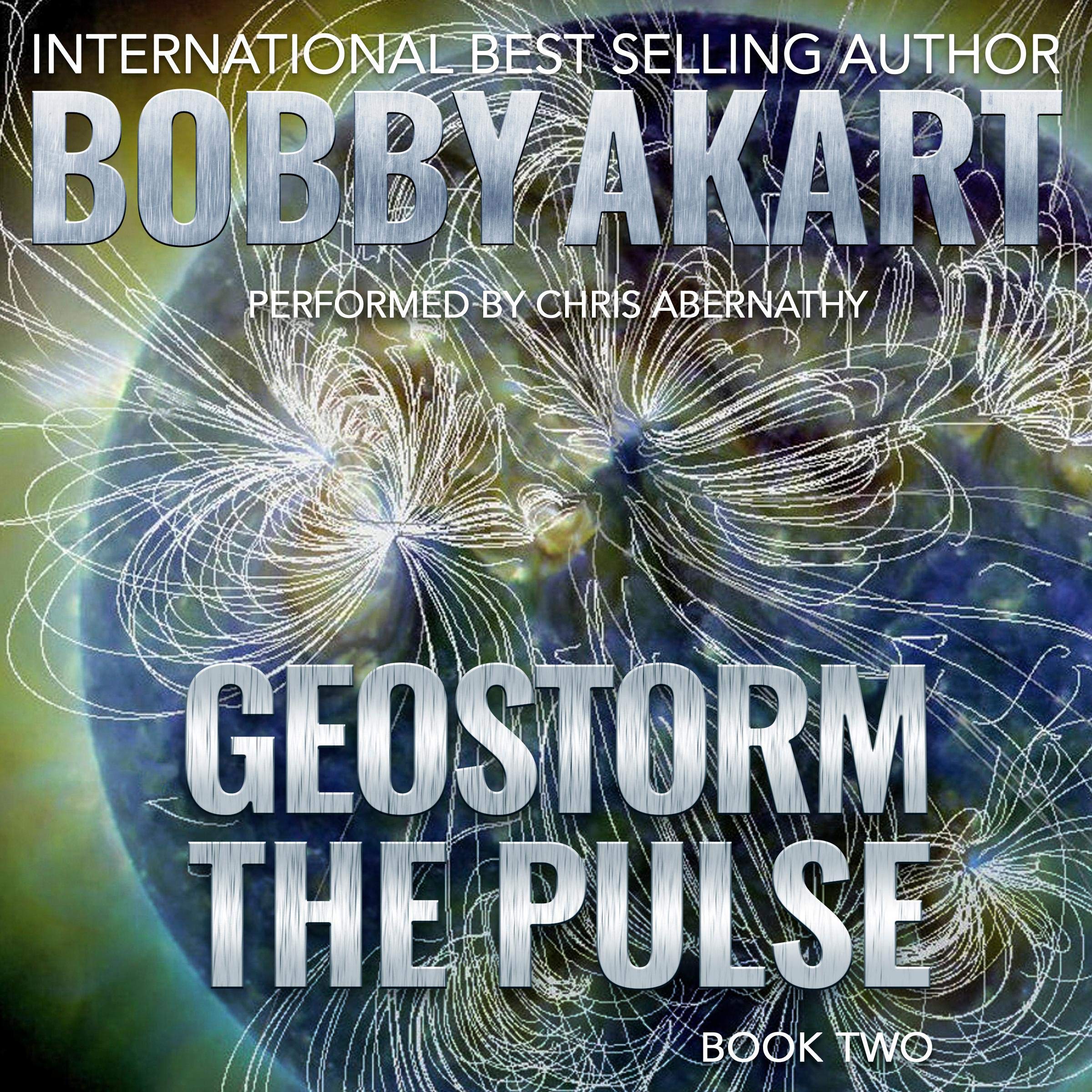 Cover art for Geostorm: The Pulse: A Post Apocalyptic EMP Survival Thriller