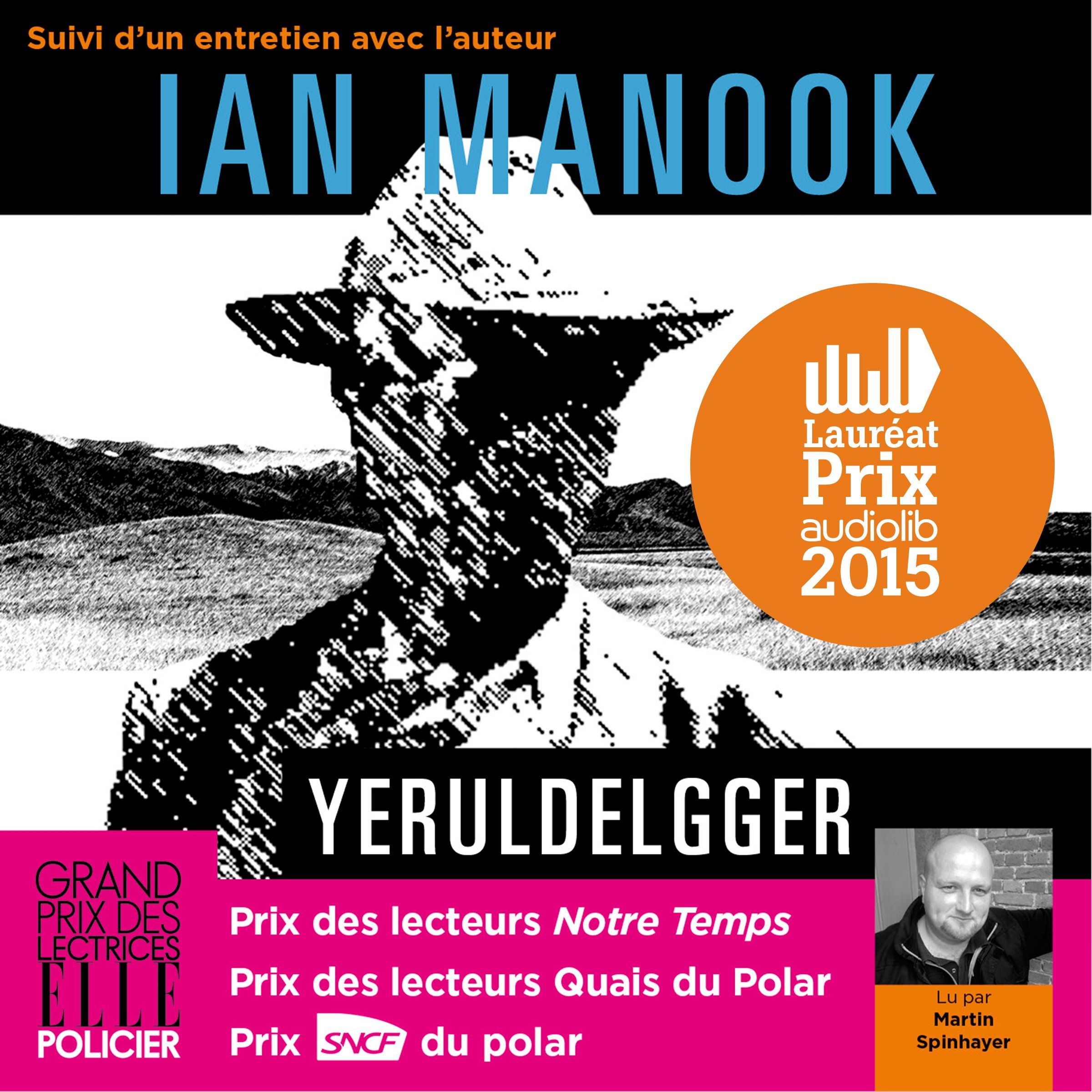 Cover art for Yeruldelgger, suivi d'un entretien avec l'auteur
