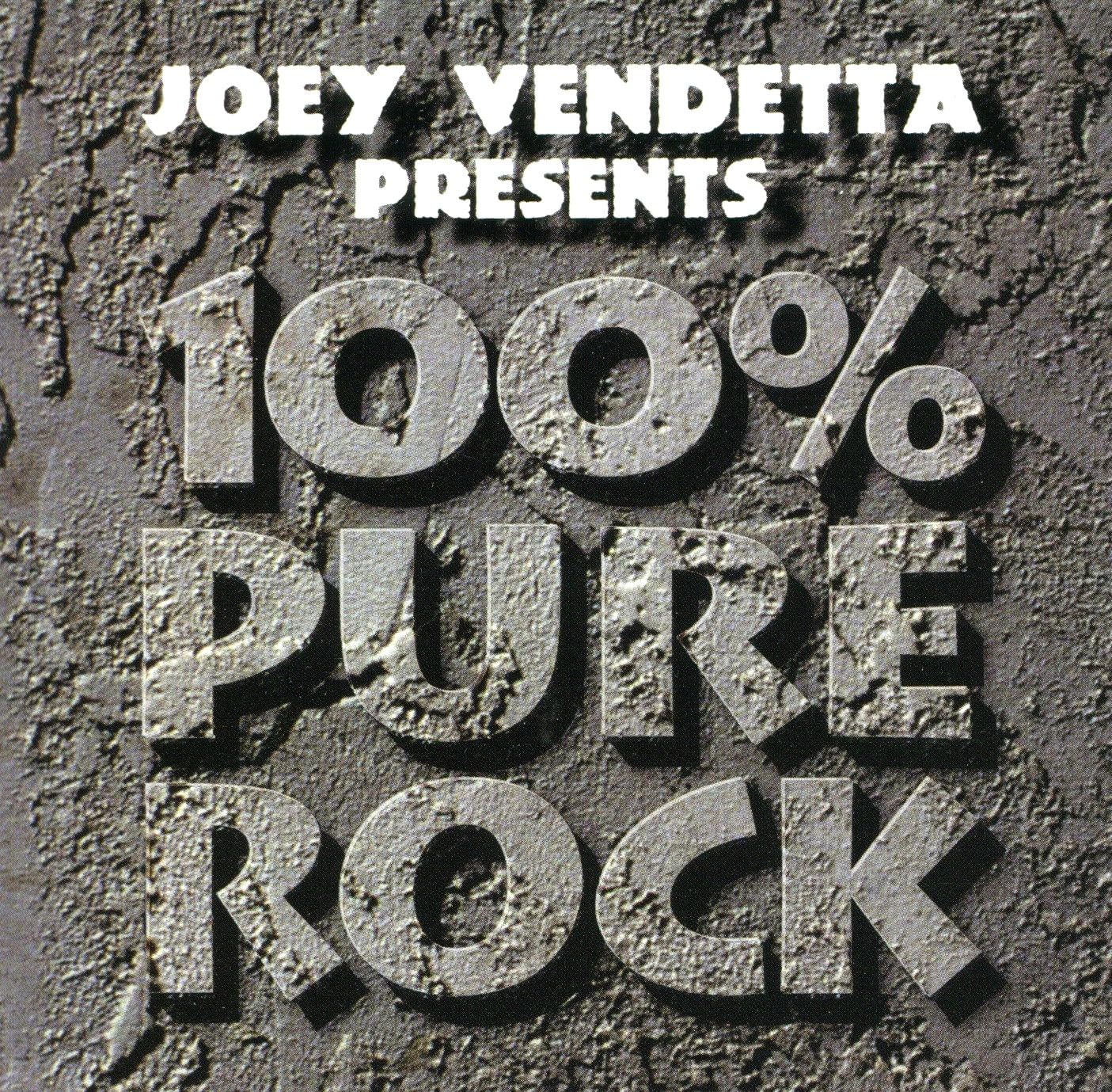Joey Vendetta Presents 100% Pure Rock [Audio CD]